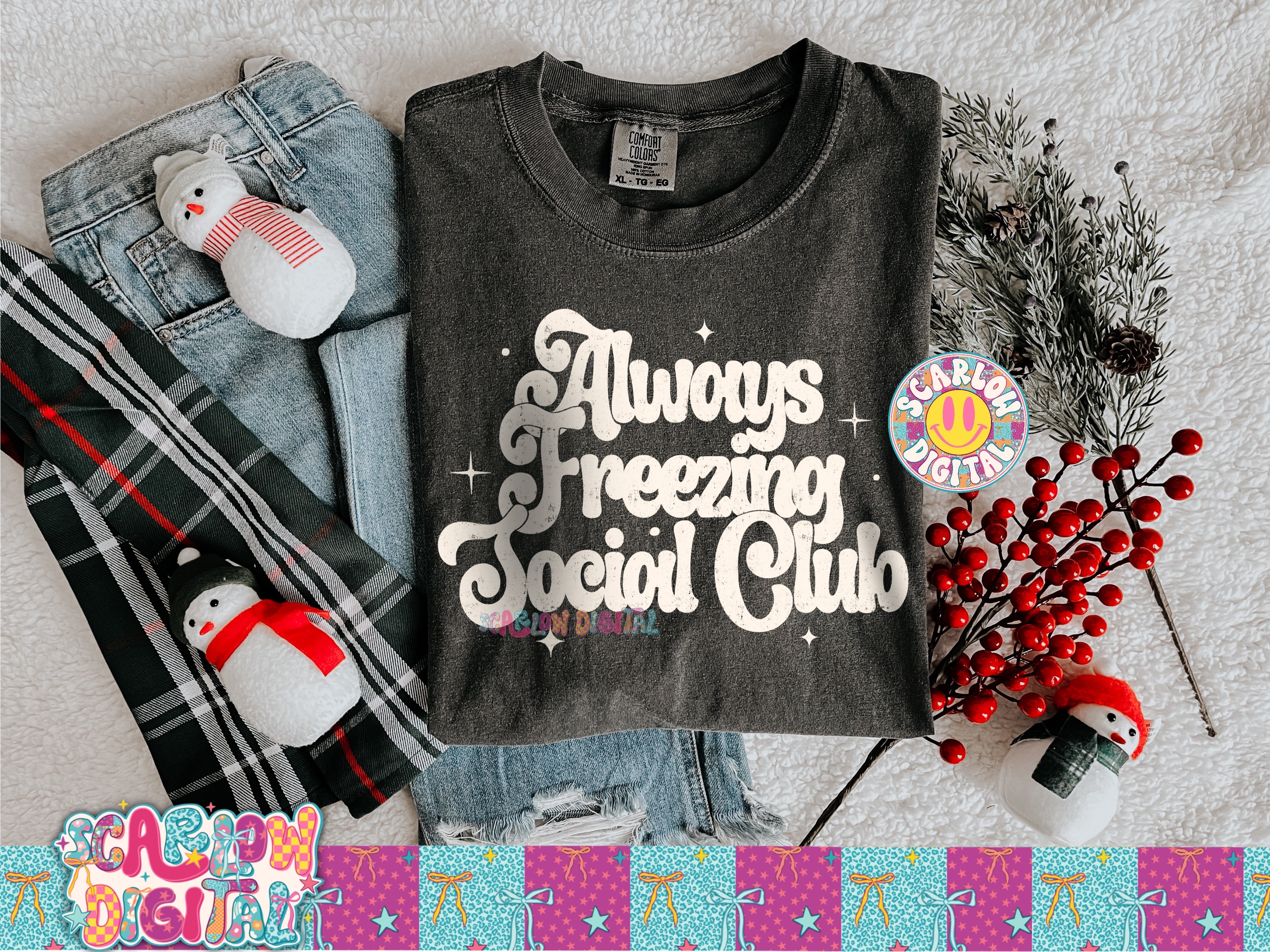 Always Freezing Social Club PNG Digital Design 3