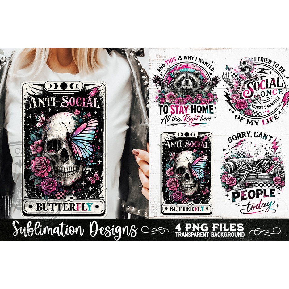 Antisocial Sarcastic PNG Funny Sublimation 4 Designs (2)