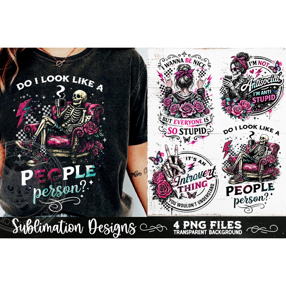 Antisocial Sarcastic PNG Funny Sublimation 4 Designs (4) 2