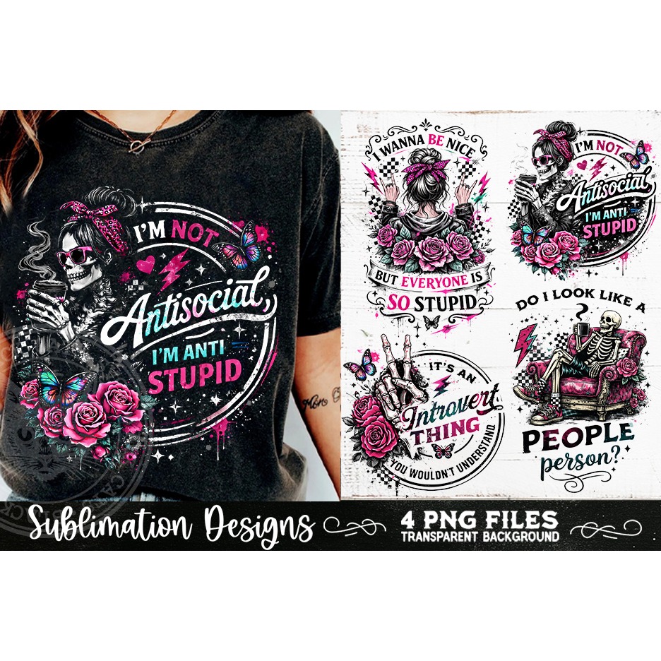 Antisocial Sarcastic PNG Funny Sublimation 4 Designs (4) 6