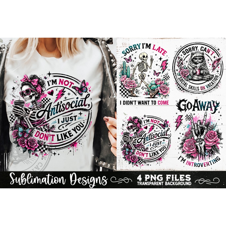 Antisocial Sarcastic PNG Funny Sublimation 4 Designs (5)