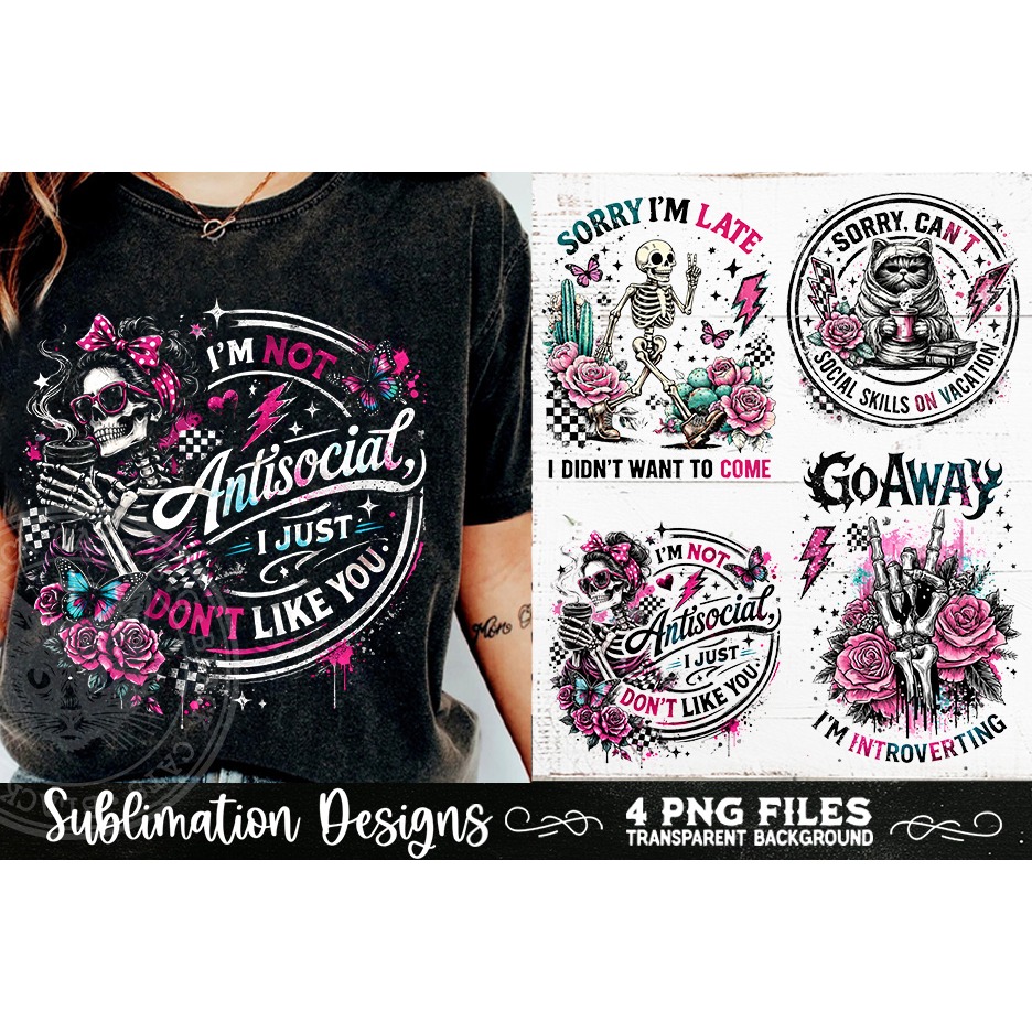 Antisocial Sarcastic PNG Funny Sublimation 4 Designs (5) 4
