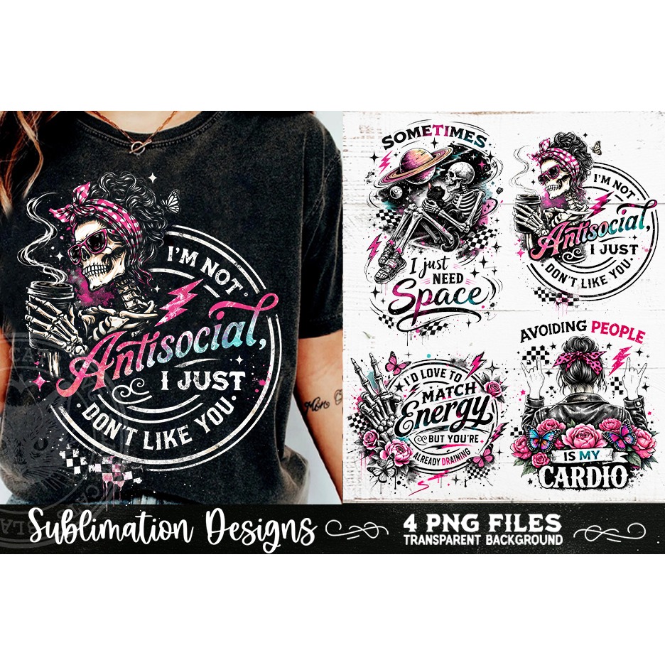 Antisocial Sarcastic PNG Funny Sublimation 4 Designs (7) 4