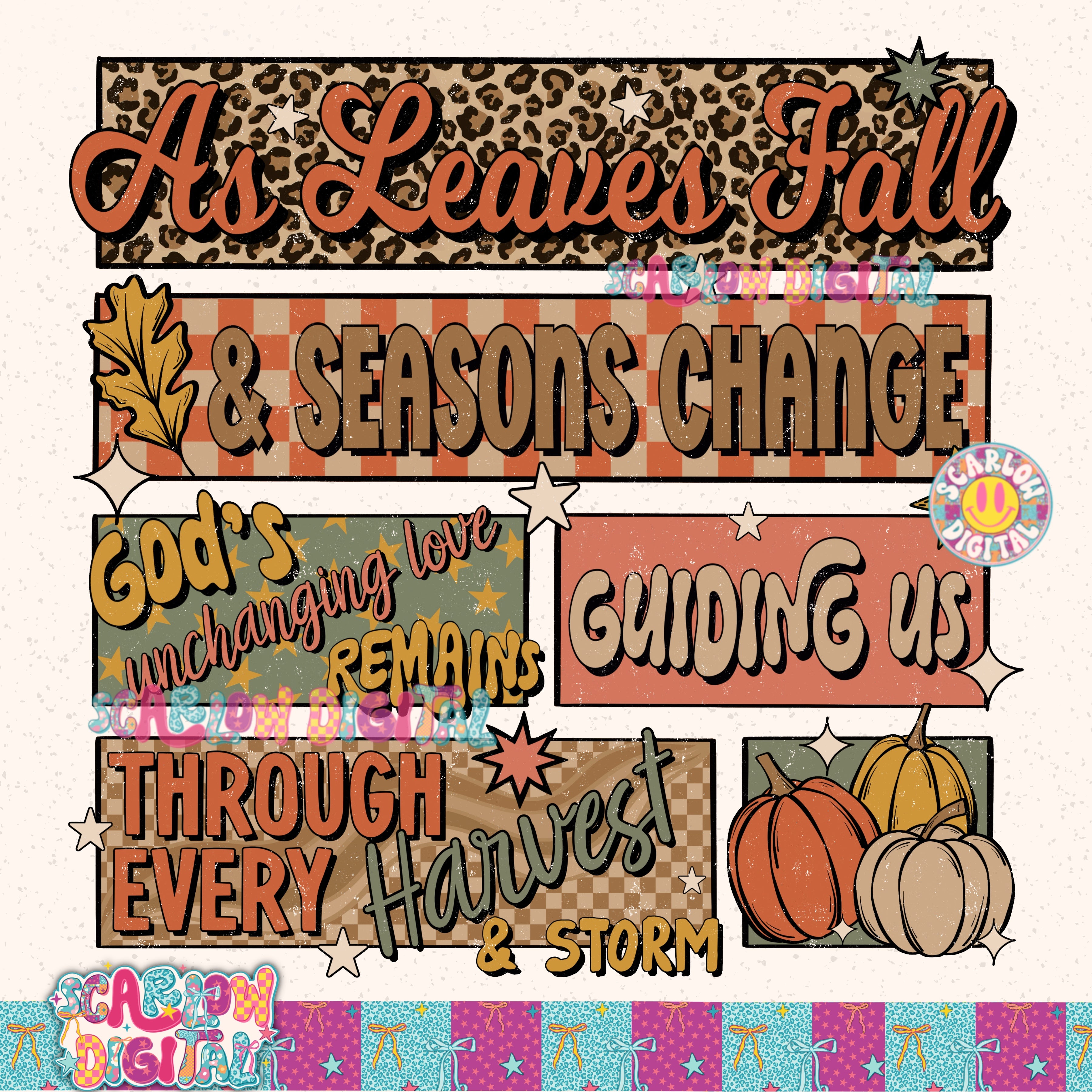As Leaves Fall & Seasons Change PNG Digital Design
