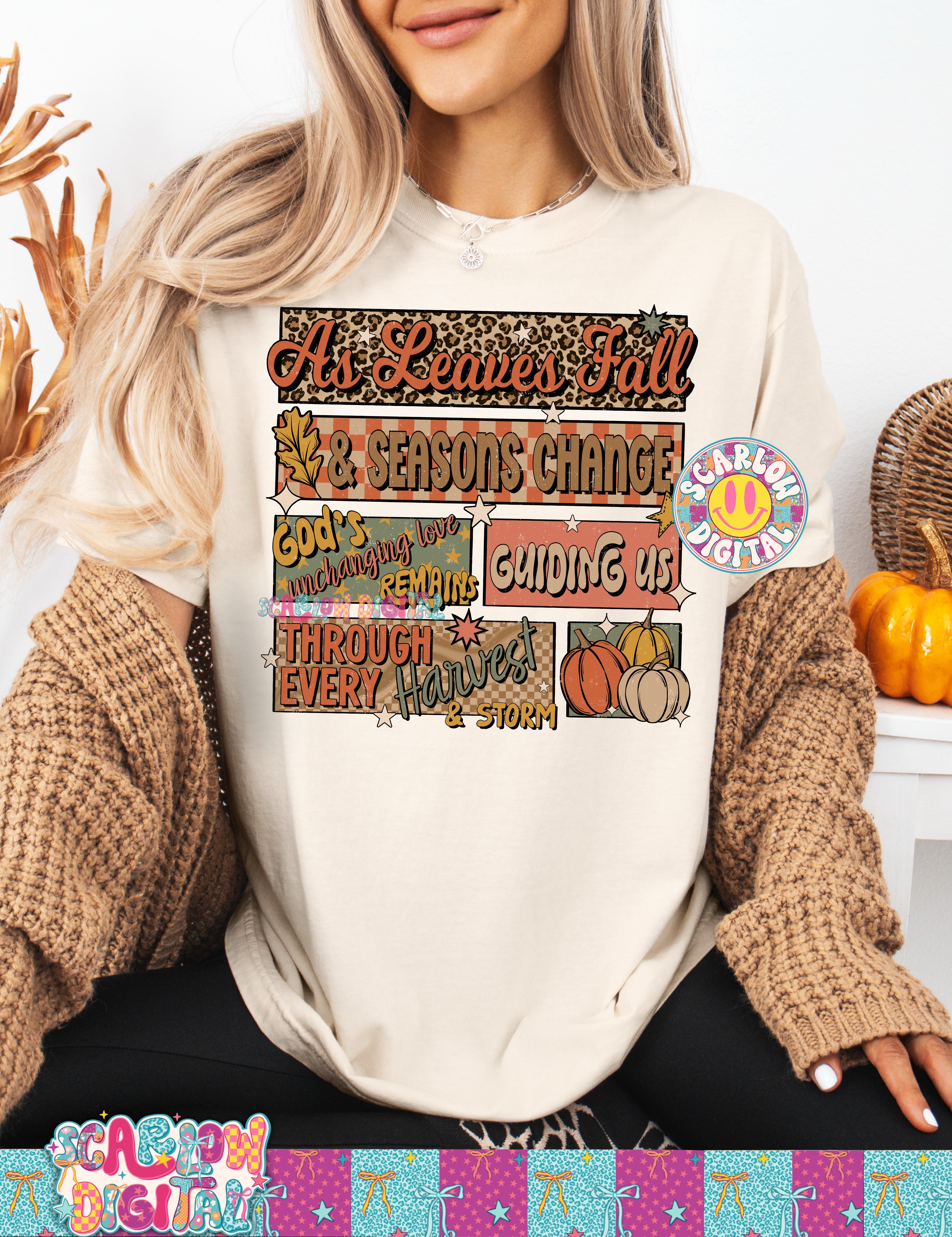 As Leaves Fall & Seasons Change PNG Digital Design 2