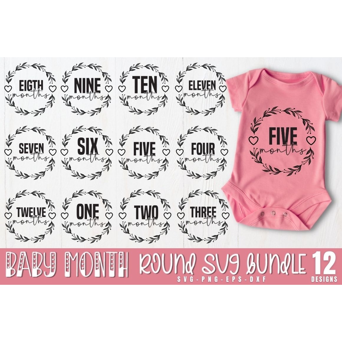 Baby Month Round SVG Bundle