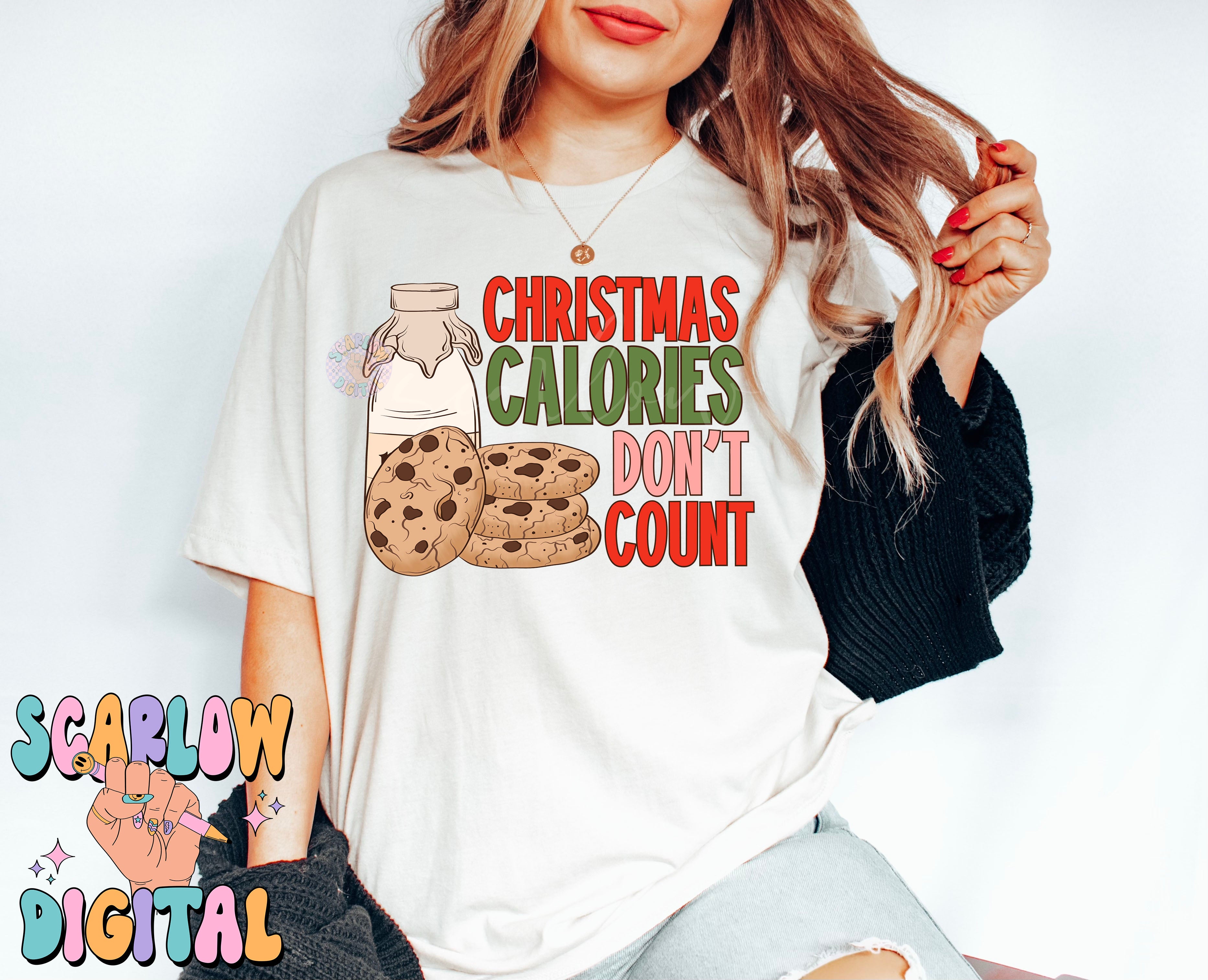 Christmas Calories Don't Count PNG Sublimation Digital Design Download-milk and cookies png, chocolate chip cookies png, funny christmas png 3