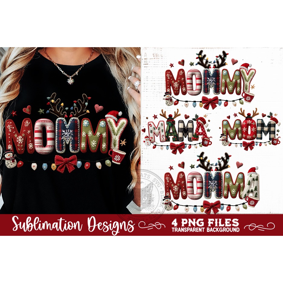 Christmas Momma Sublimation MOM, MOMMA, MOMMY, MAMA Designs 5