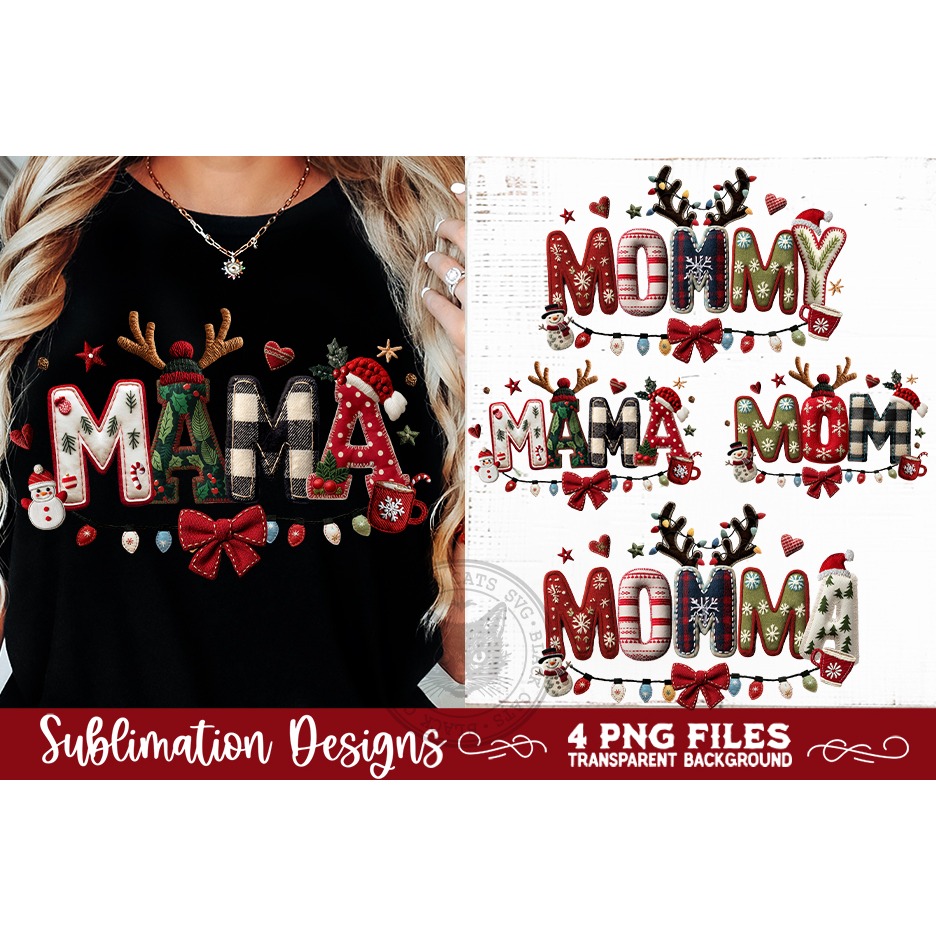 Christmas Momma Sublimation MOM, MOMMA, MOMMY, MAMA Designs 6