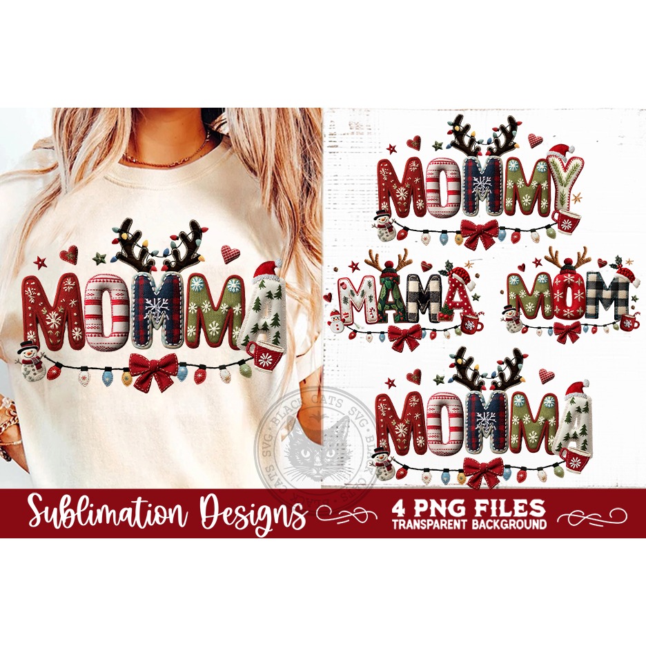 Christmas Momma Sublimation MOM, MOMMA, MOMMY, MAMA Designs 7