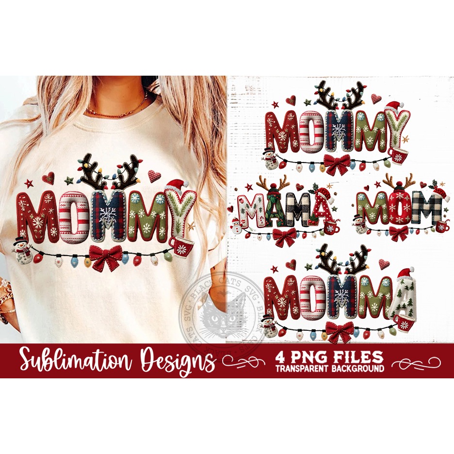 Christmas Momma Sublimation MOM, MOMMA, MOMMY, MAMA Designs 8