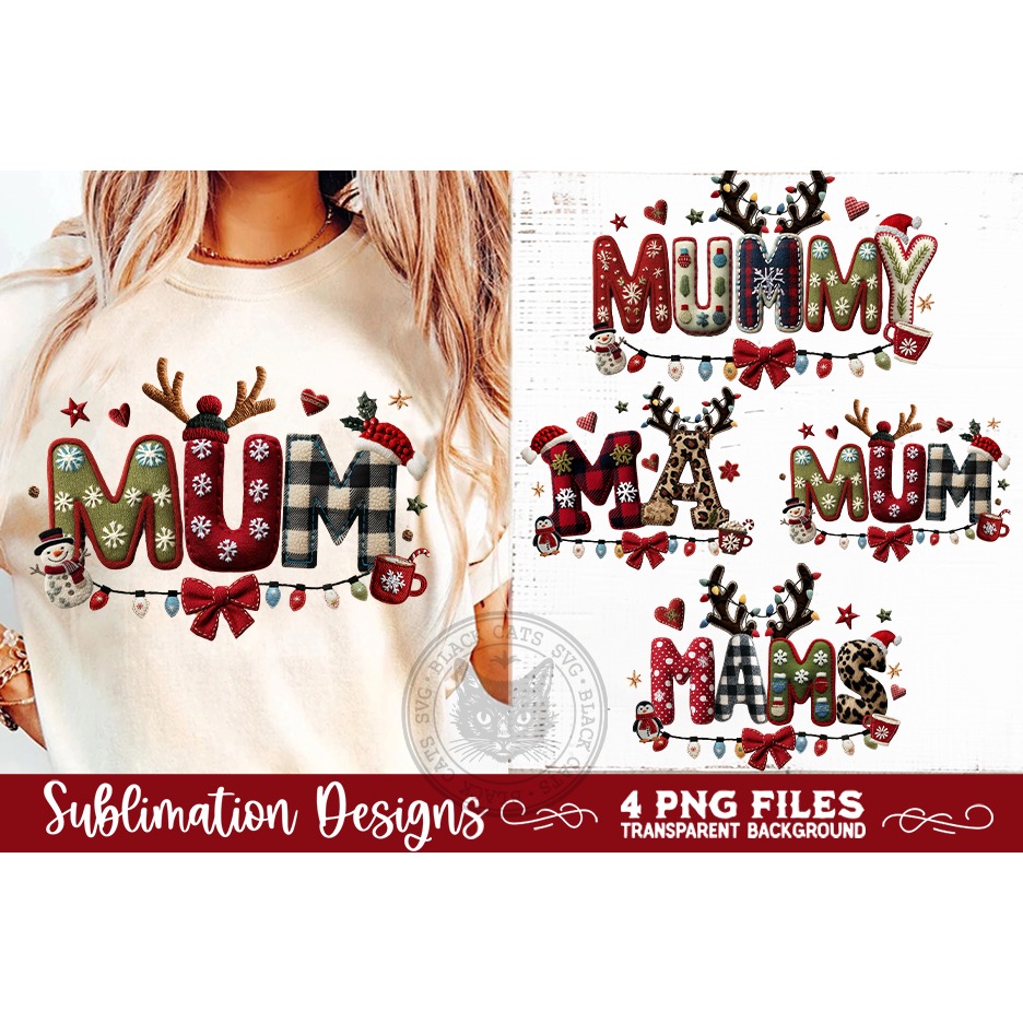 Christmas Mum Sublimation MAMS MUMMY MA MUM PNG Designs