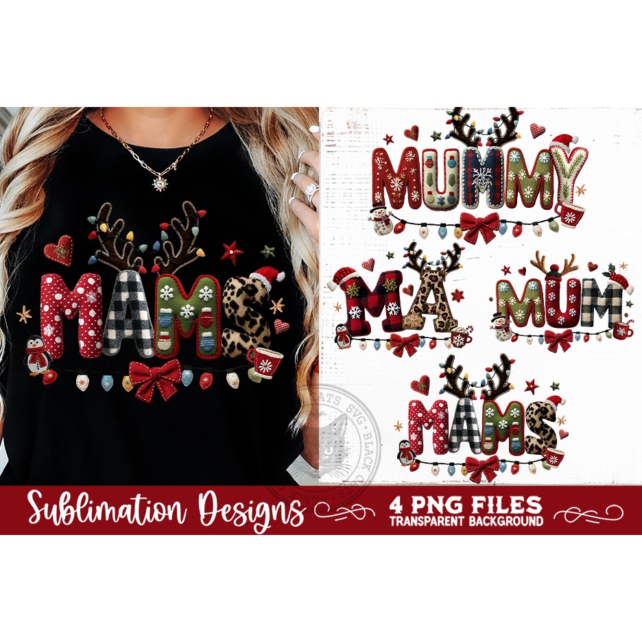 Christmas Mum Sublimation MAMS MUMMY MA MUM PNG Designs 4