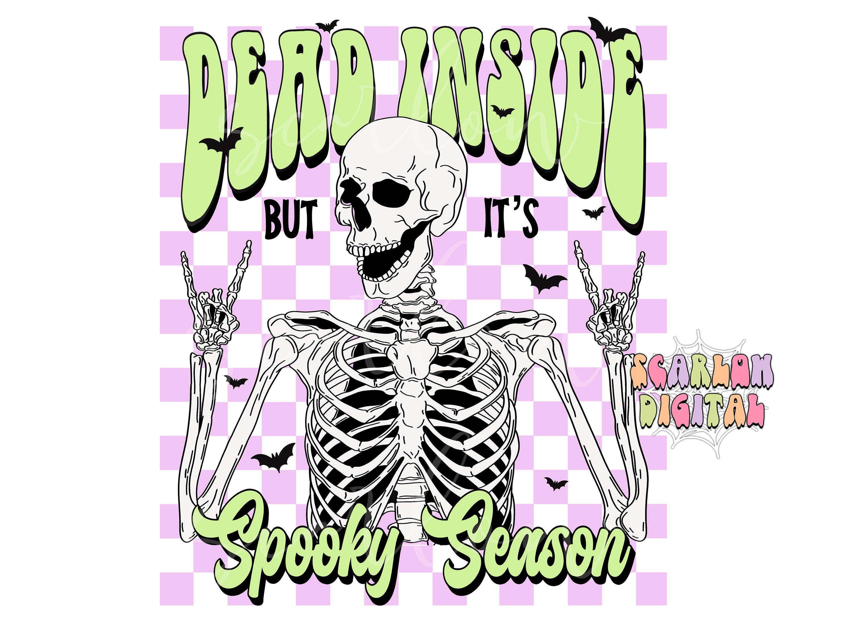 Dead Inside But It's Spooky Season PNG Digital Design
