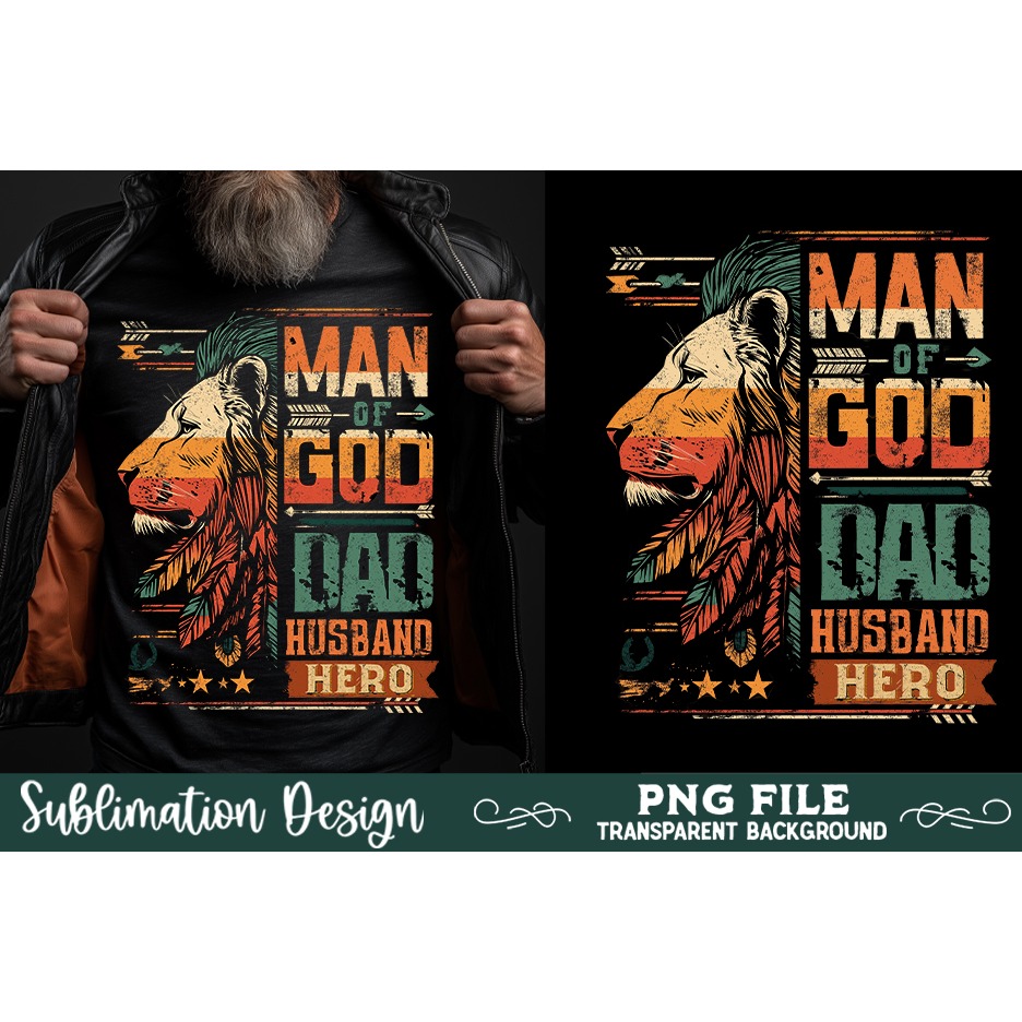 Father's day PNG, Man of God DAD sublimation, husband PNG