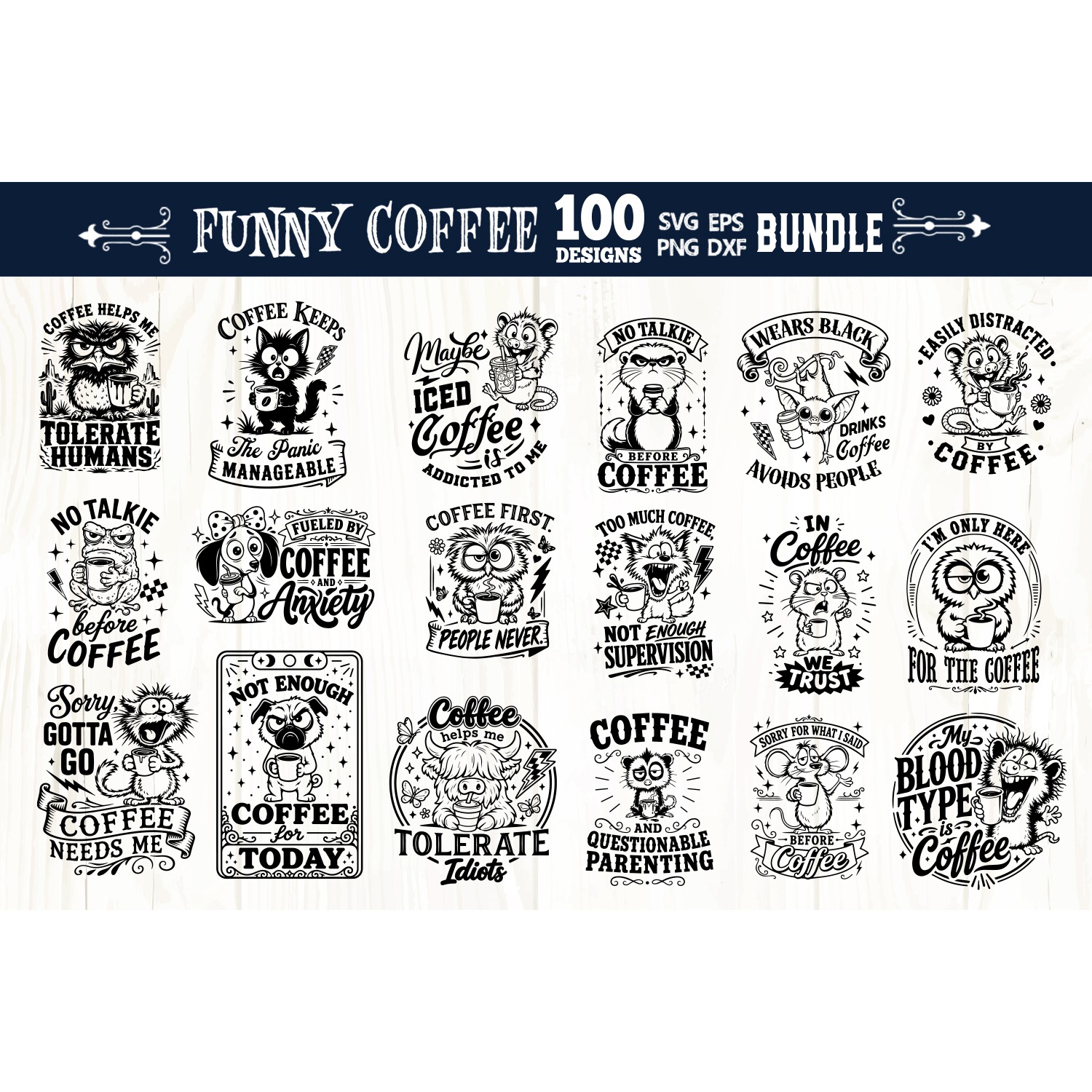 Funny coffee quotes Bundle 100 designs SVG, Funny animals 2