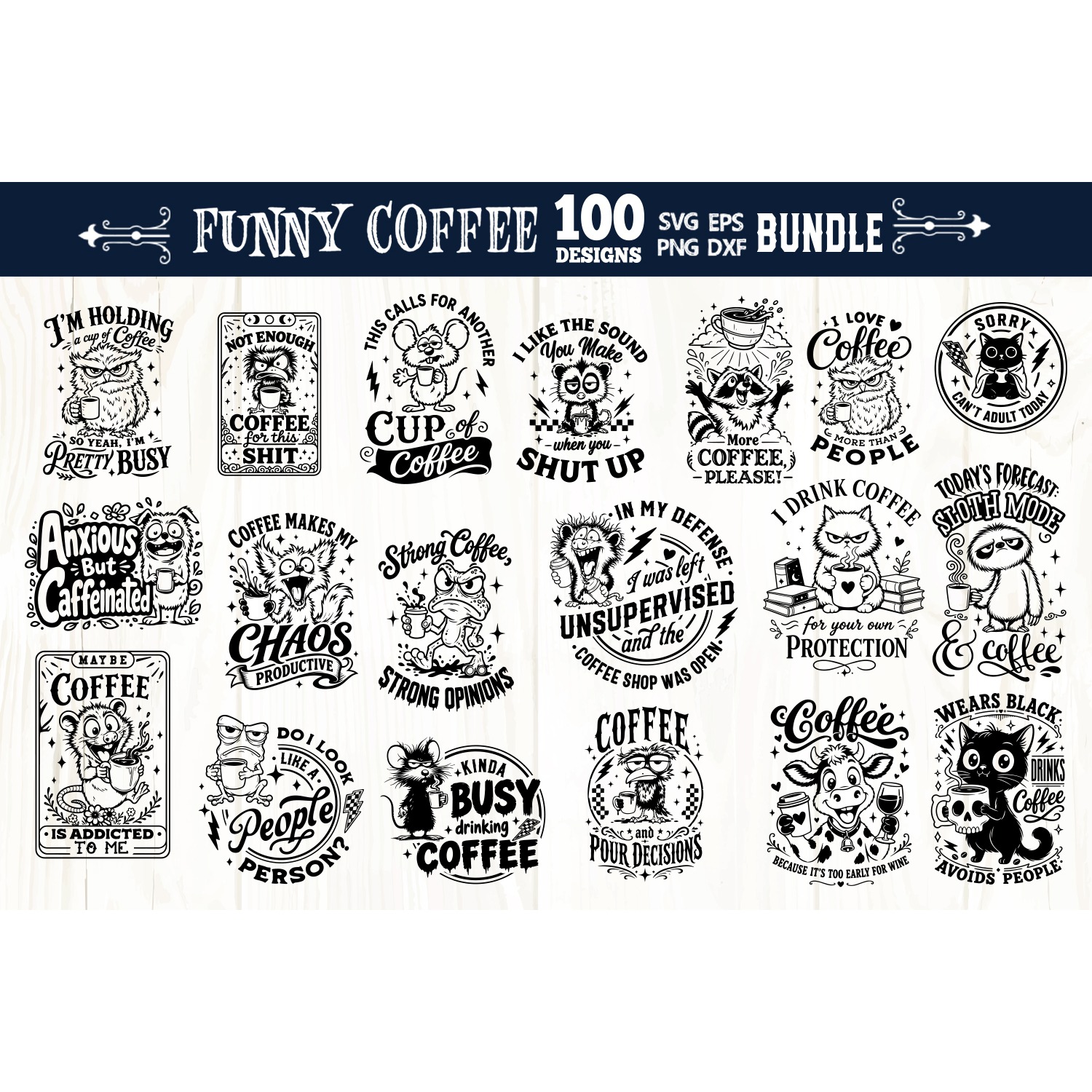Funny coffee quotes Bundle 100 designs SVG, Funny animals 5