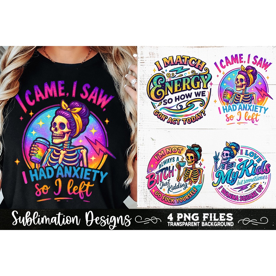 Funny Skeletons Sarcastic Adult humor Retro PNG Sublimation 4