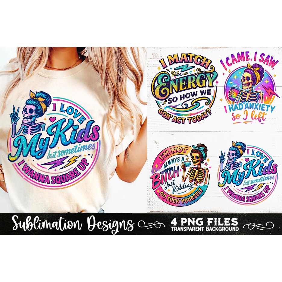 Funny Skeletons Sarcastic Adult humor Retro PNG Sublimation 10
