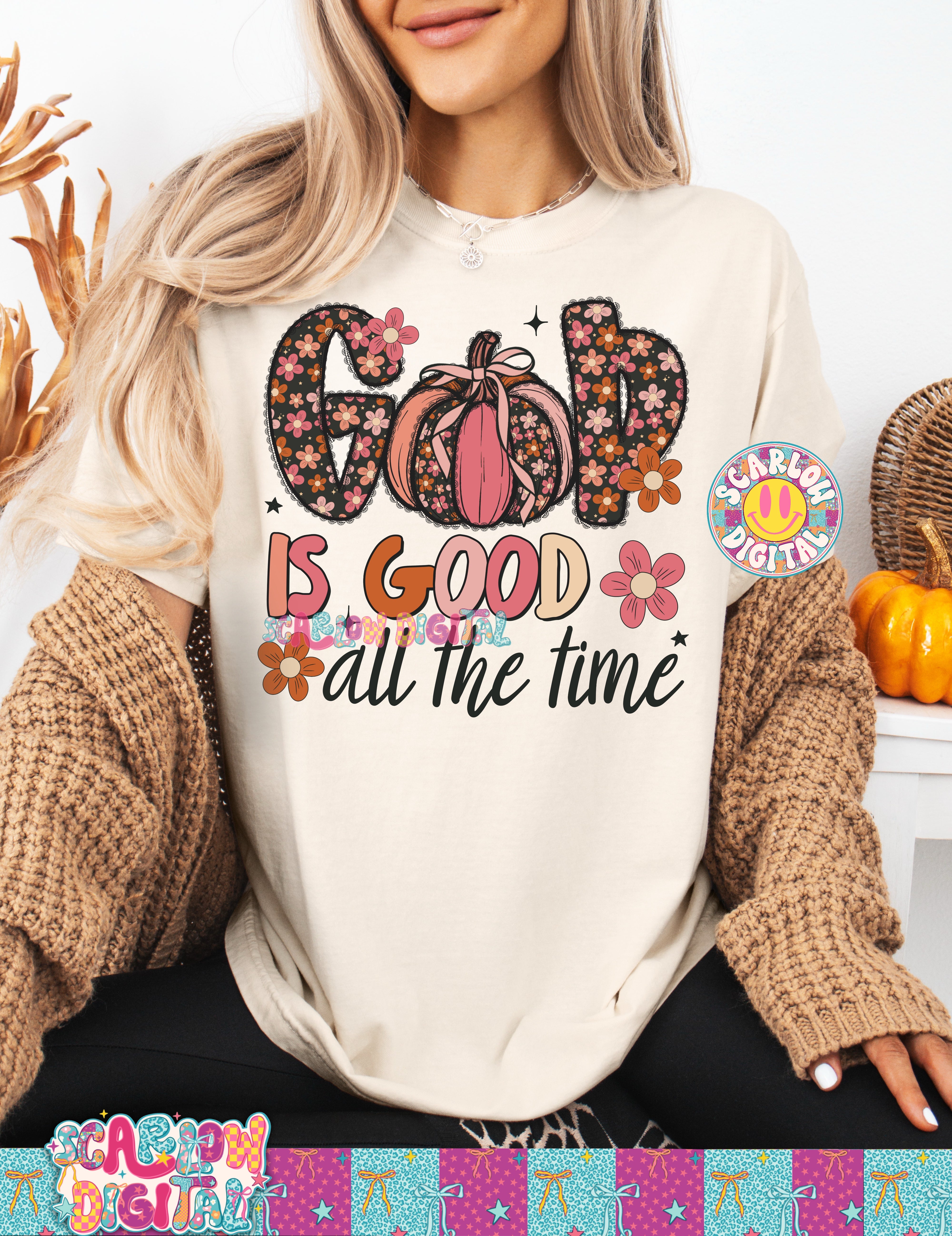God is Good All the Time PNG Digital Design 2