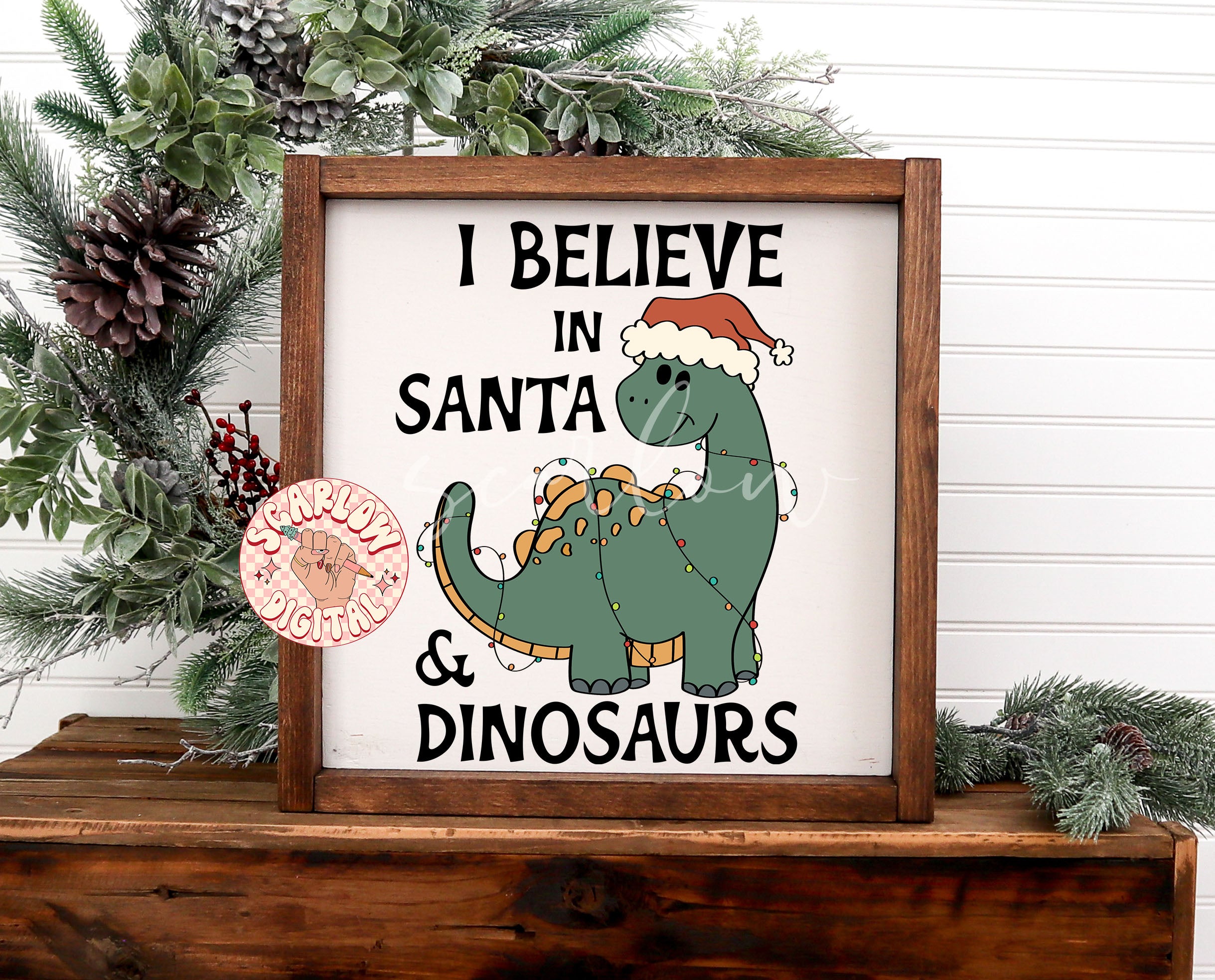 I Believe in Santa and Dinosaurs PNG-Christmas Sublimation Digital Design Download-boys christmas png, dinos png, boy designs, funny png 3