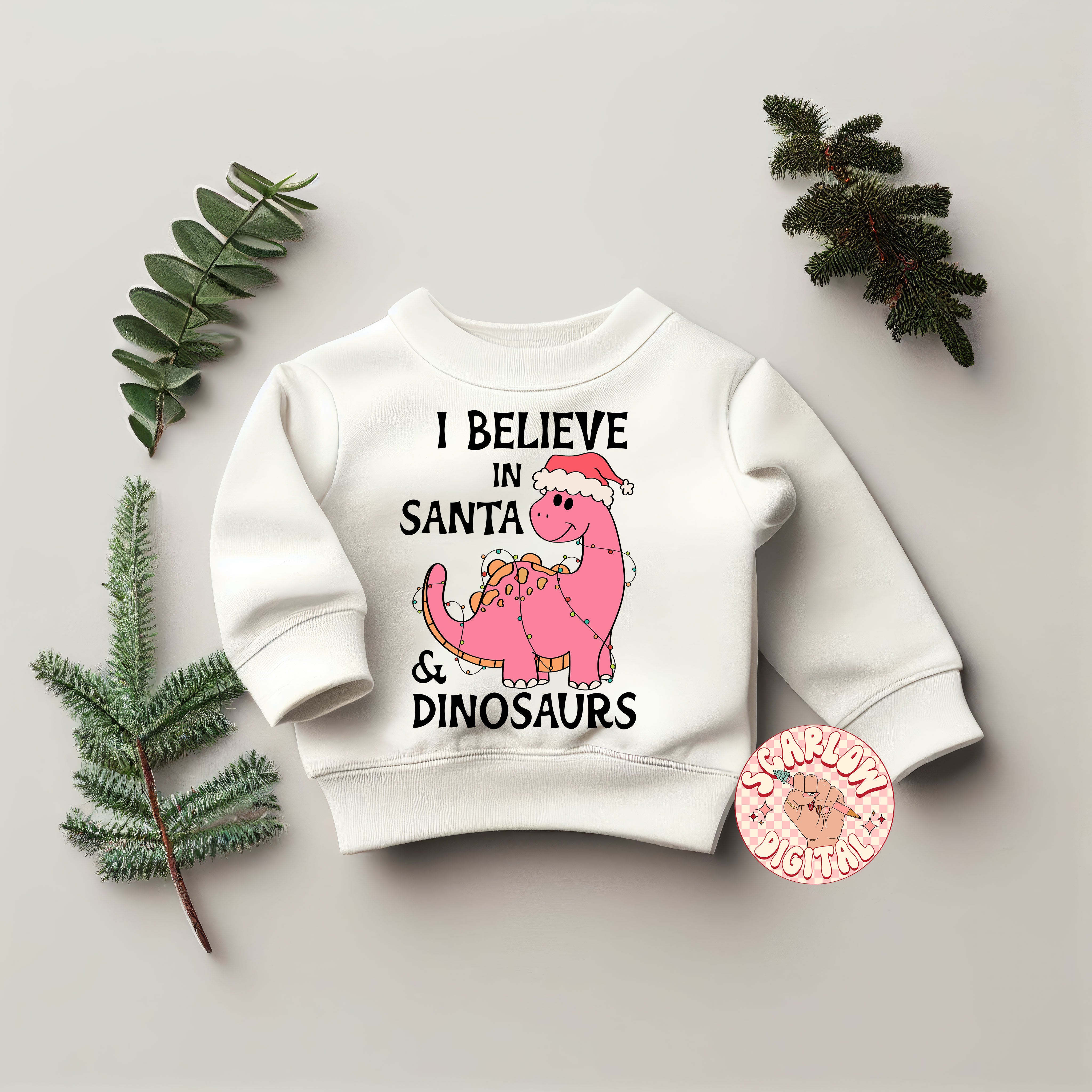 I Believe in Santa and Dinosaurs PNG-Christmas Sublimation Digital Design Download-girl christmas png, dinos png, girl designs, funny png 5
