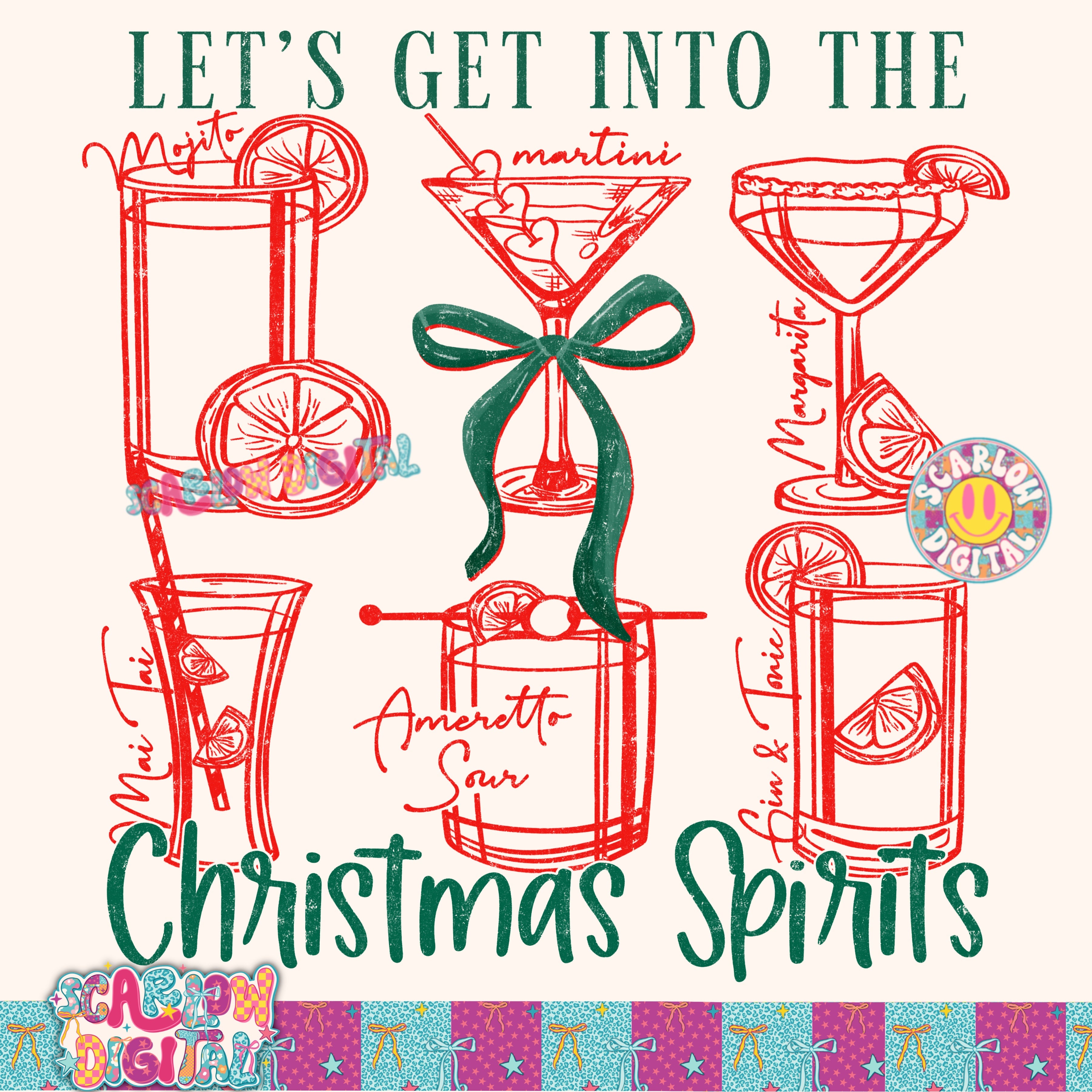 Let's Get Into the Christmas Spirits PNG Digital Design 2