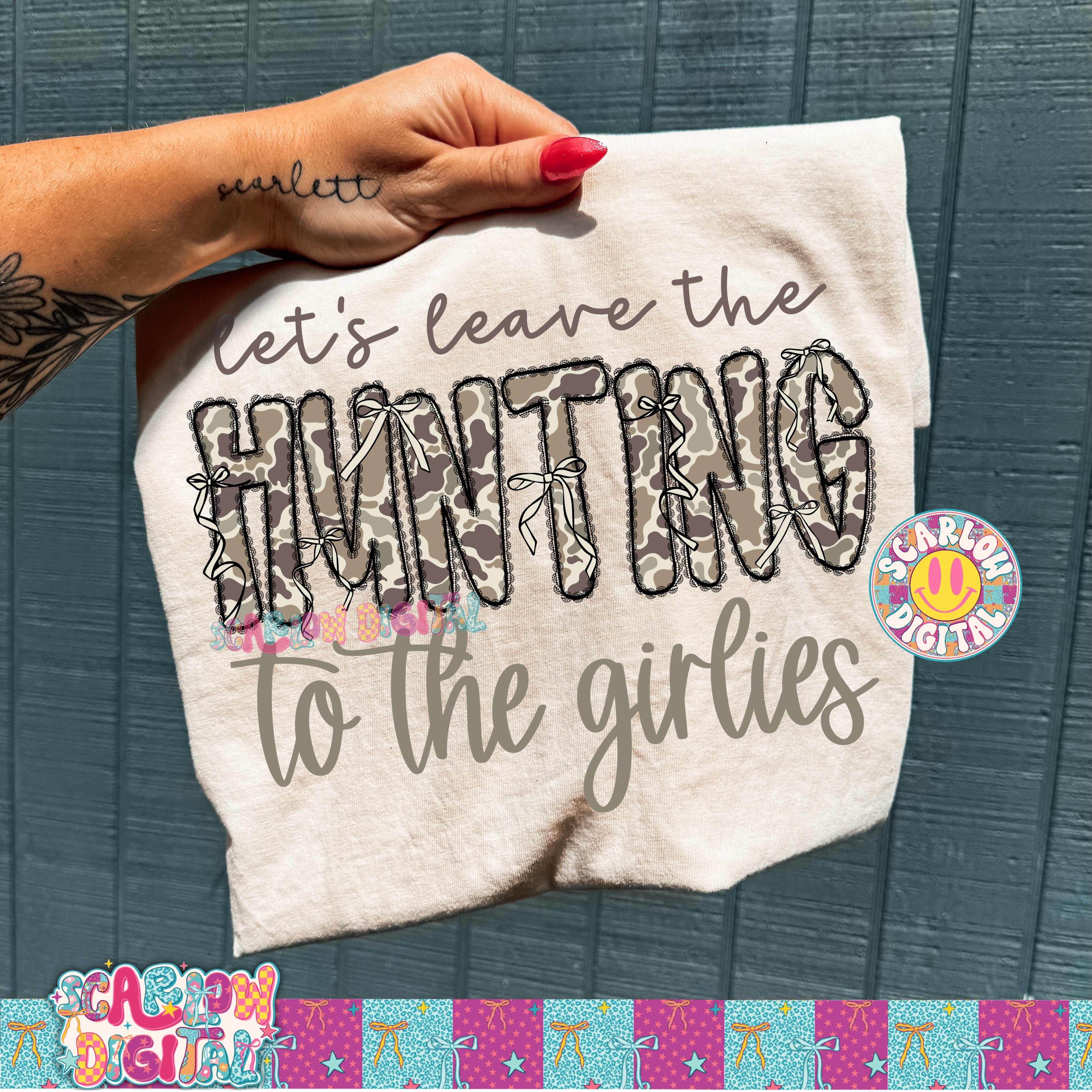 Let's Leave the Hunting to the Girlies PNG Digital Design 2