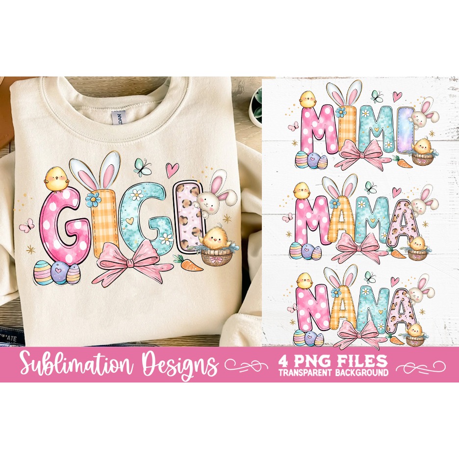 Mama Mimi Nana Gigi Easter 4 PNG Sublimation 2