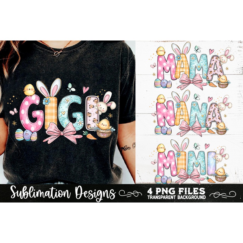 Mama Mimi Nana Gigi Easter 4 PNG Sublimation 4