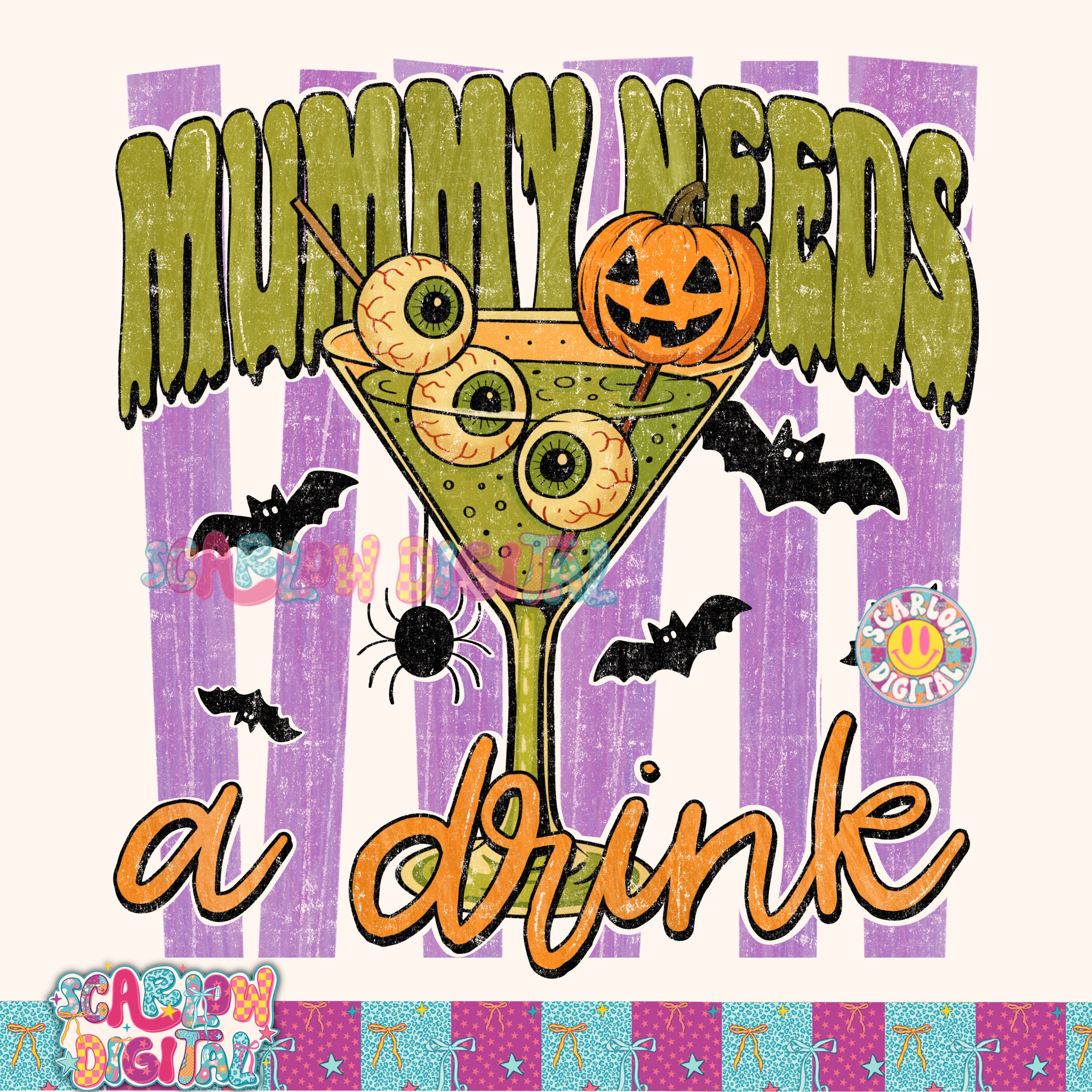 Mummy Needs a Drink PNG Digital Design