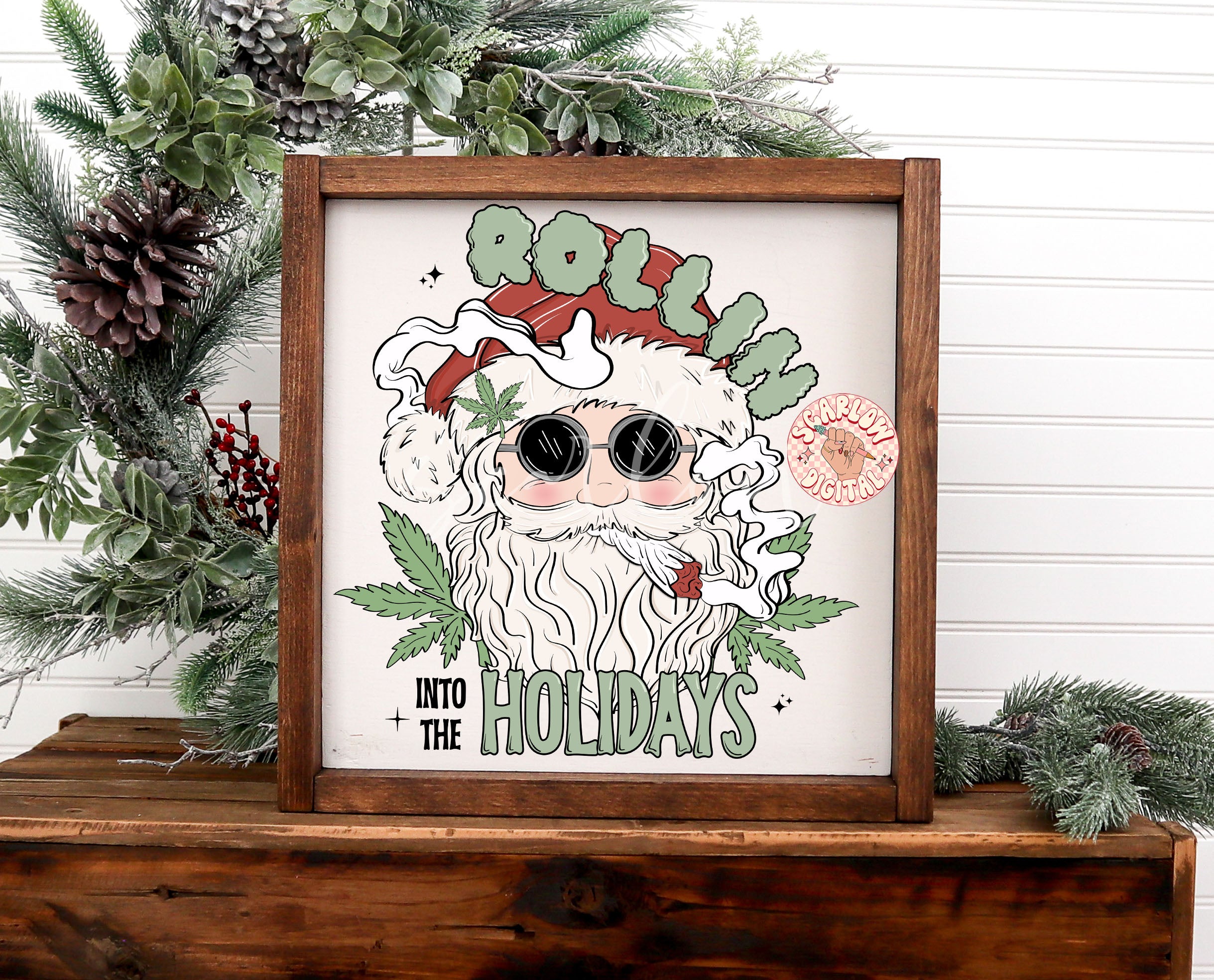 Rollin into the Holidays PNG Digital Design 3
