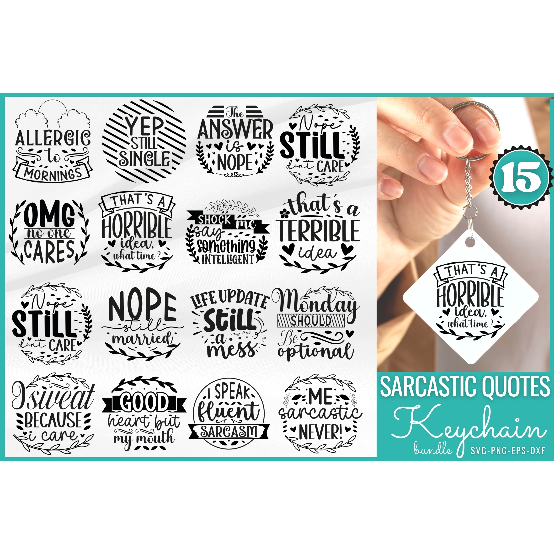 Sarcastic Quates Keychain SVG Bundle