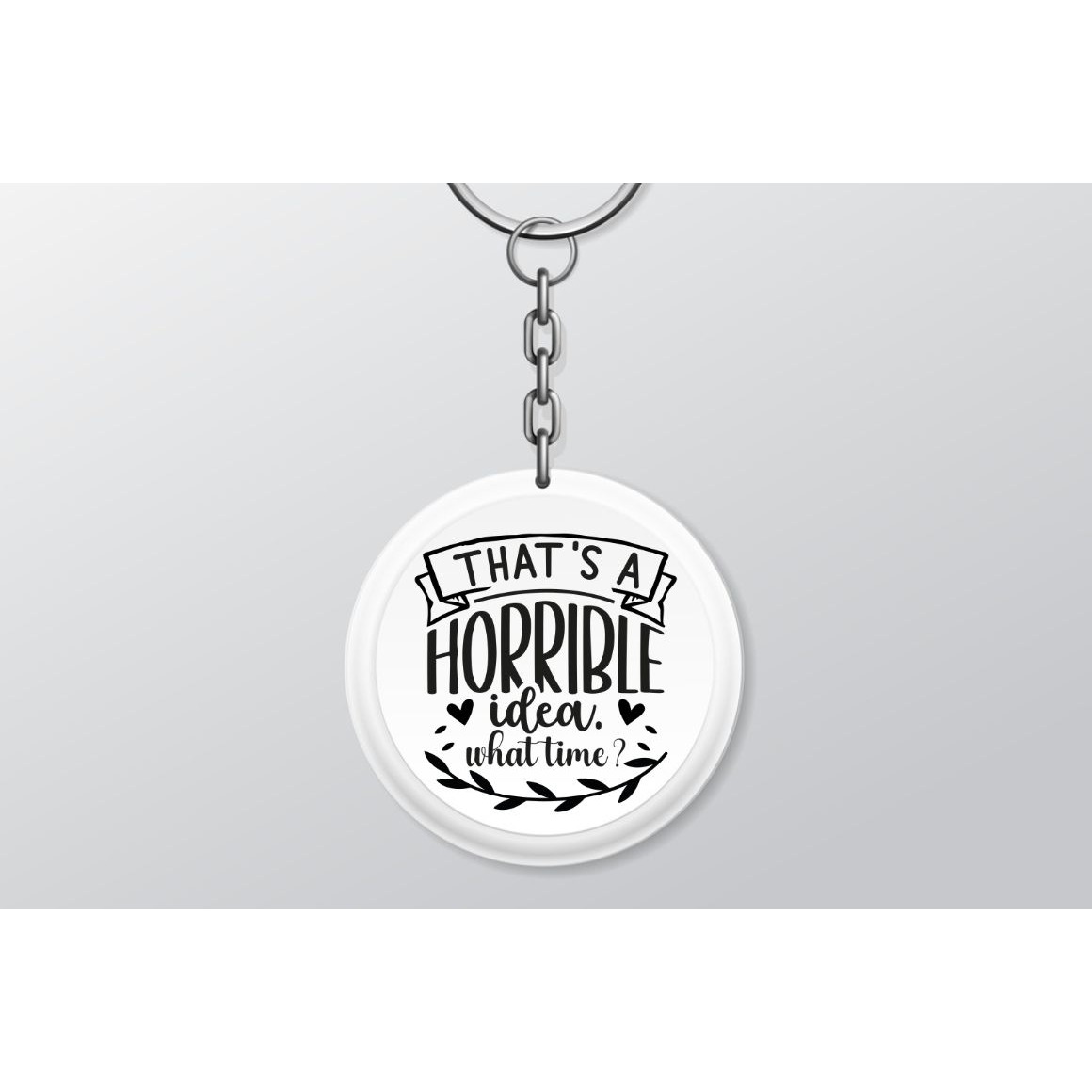 Sarcastic Quates Keychain SVG Bundle 7