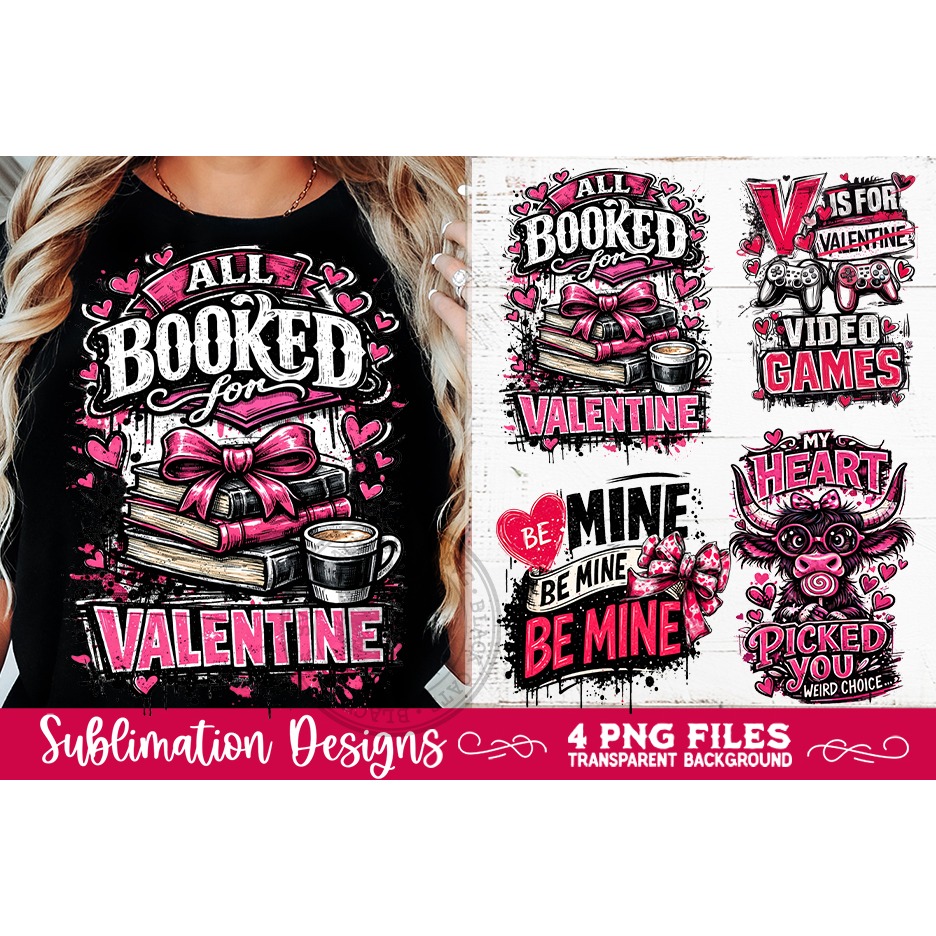 Sarcastic Valentine PNG Funny Sublimation 4 Designs (2)