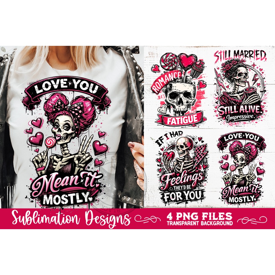 Sarcastic Valentine PNG Funny Sublimation 4 Designs 4