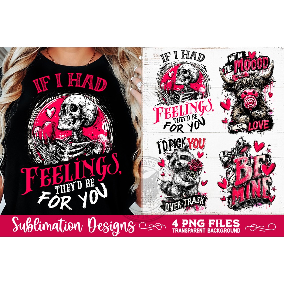 Sarcastic Valentine PNG Funny Sublimation 4 Designs (5) 7