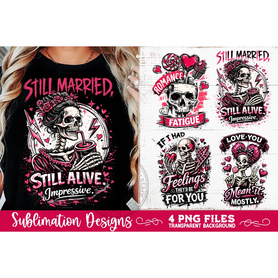 Sarcastic Valentine PNG Funny Sublimation 4 Designs 7