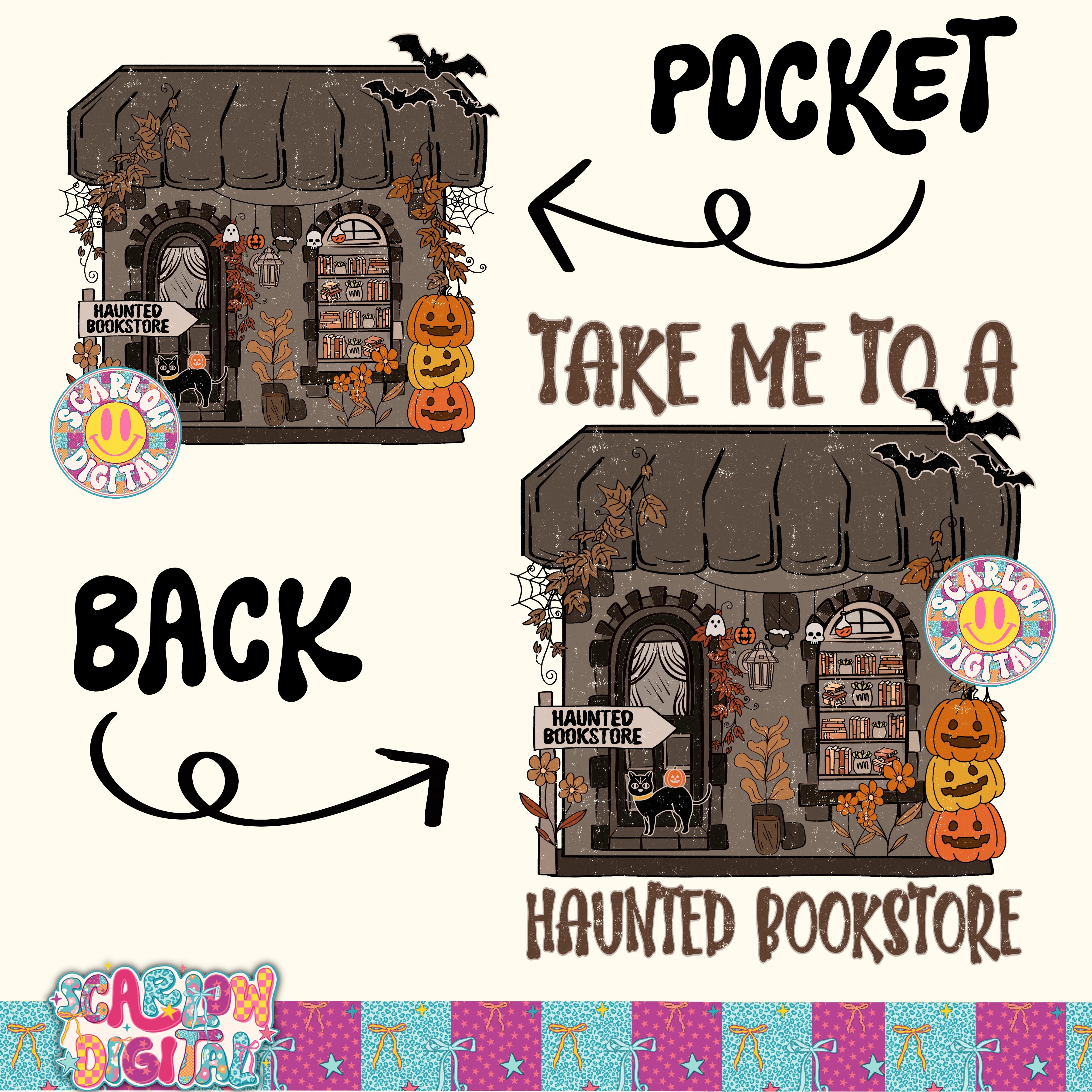 Take Me to a Haunted Bookstore Front and Back PNG Digital Design