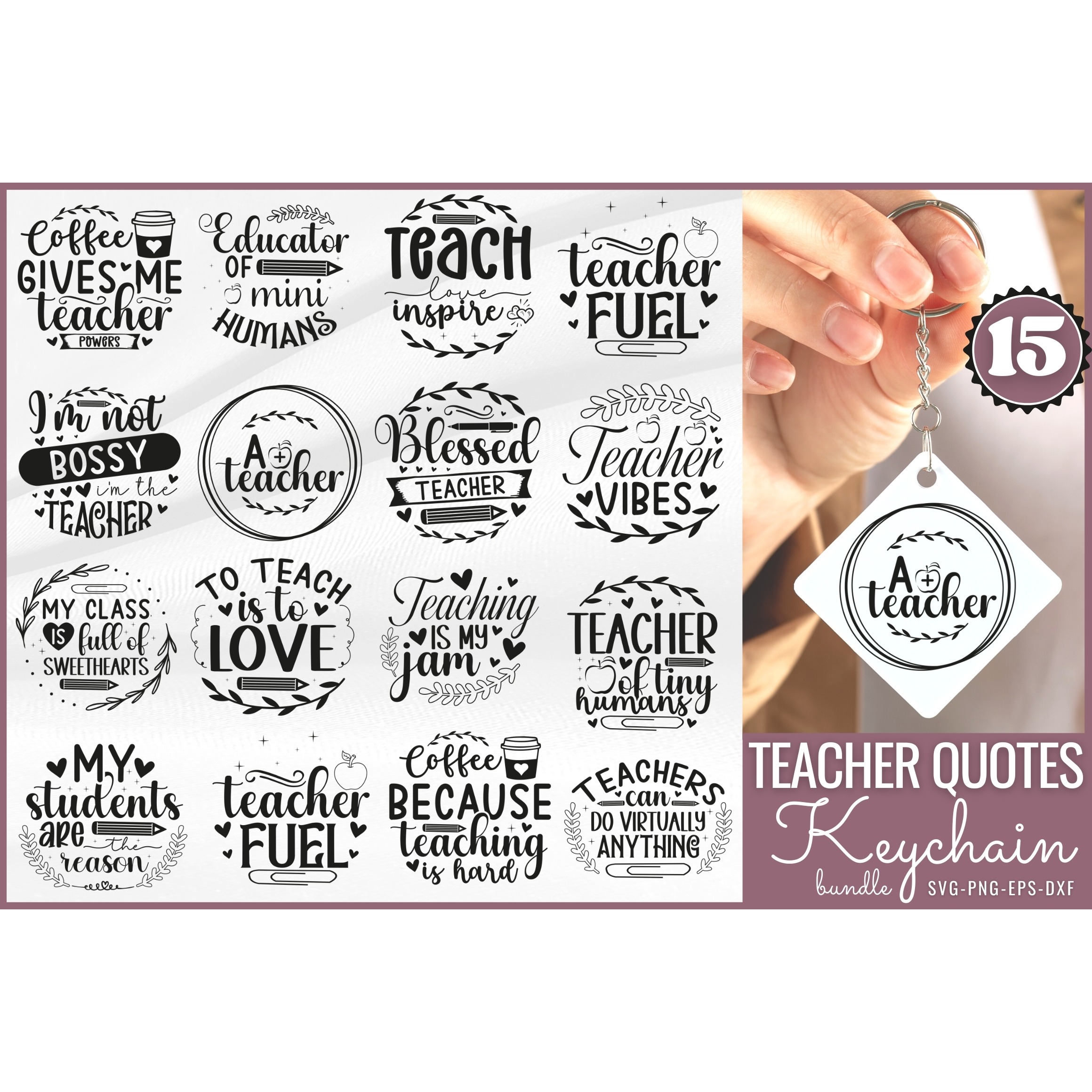 Teacher Quotes Keychain SVG Bundle