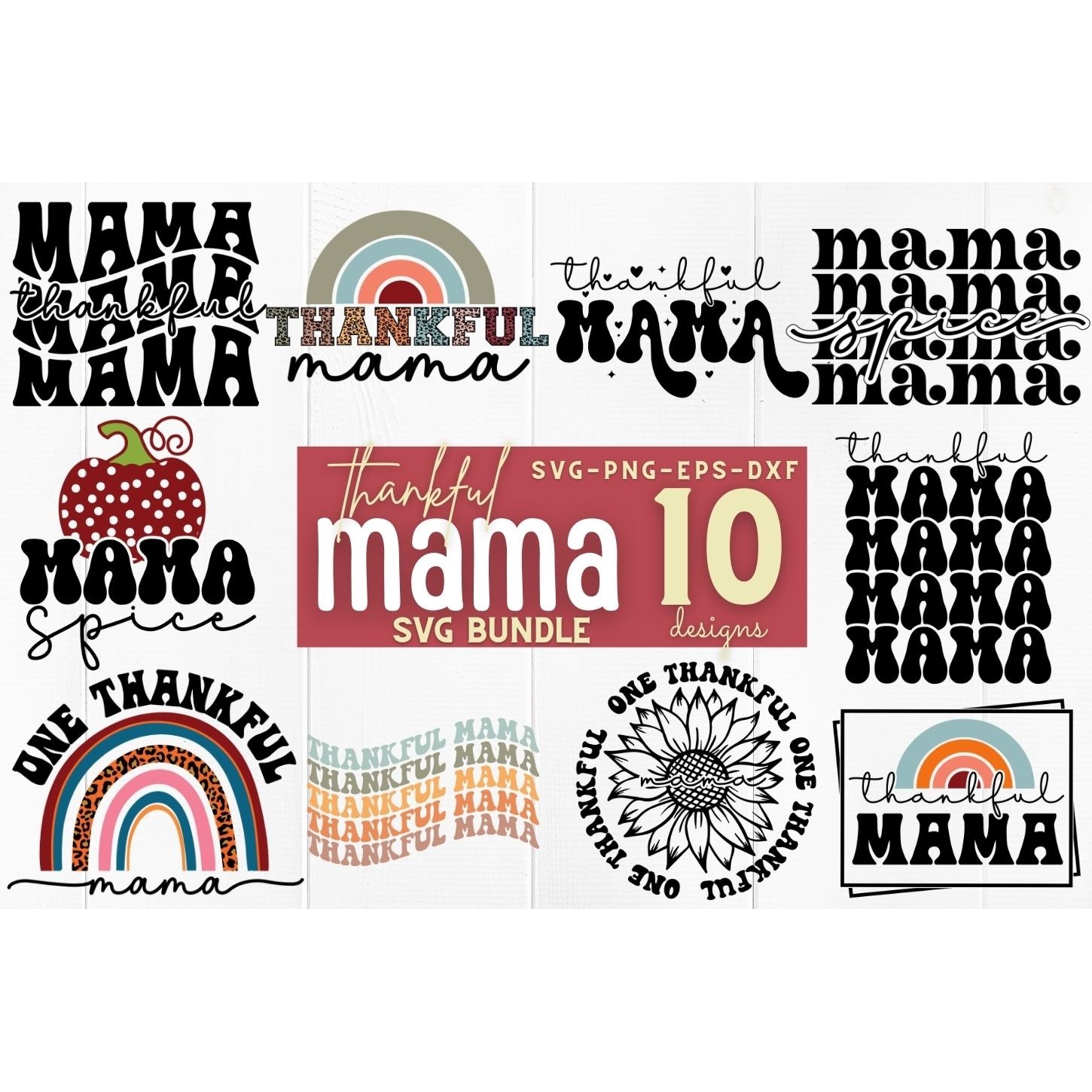 Thankful mama SVG Bundle
