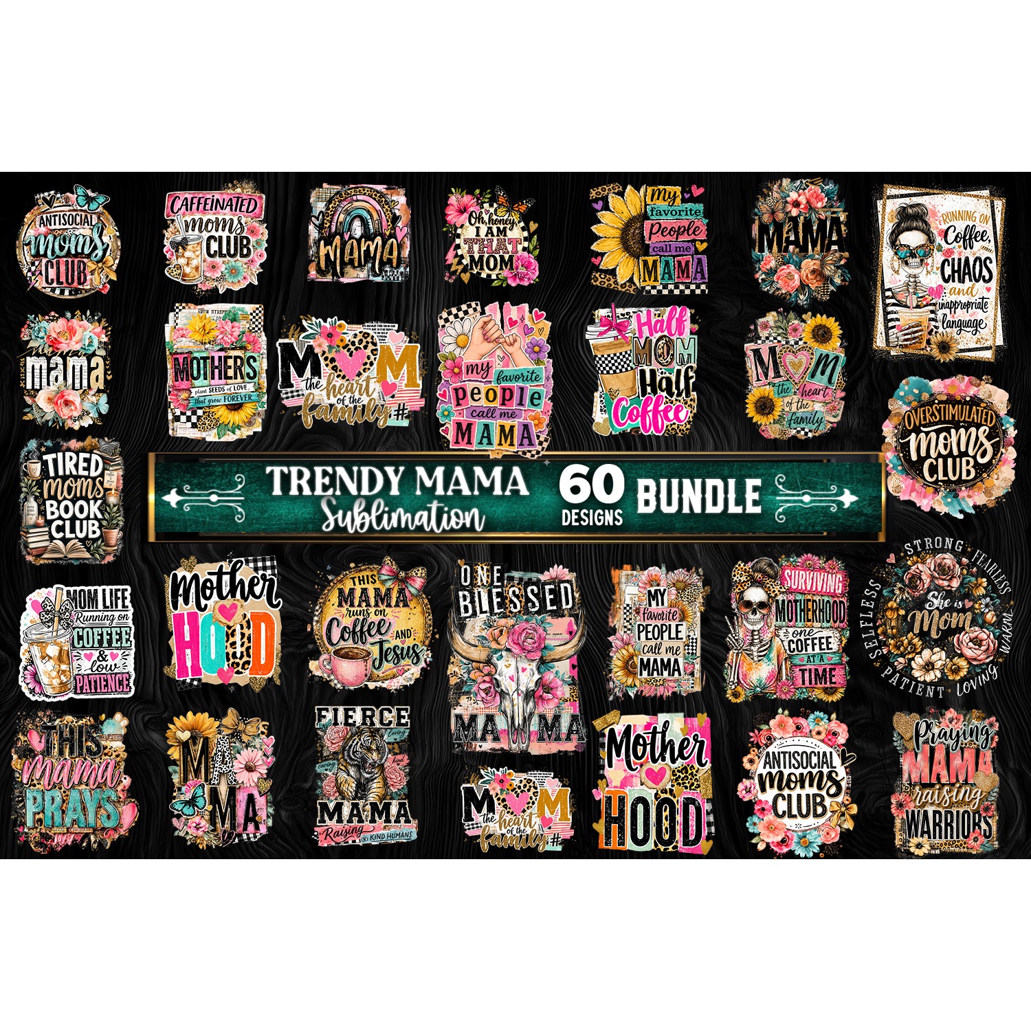 Trendy Mama sublimation bundle 60 designs 3