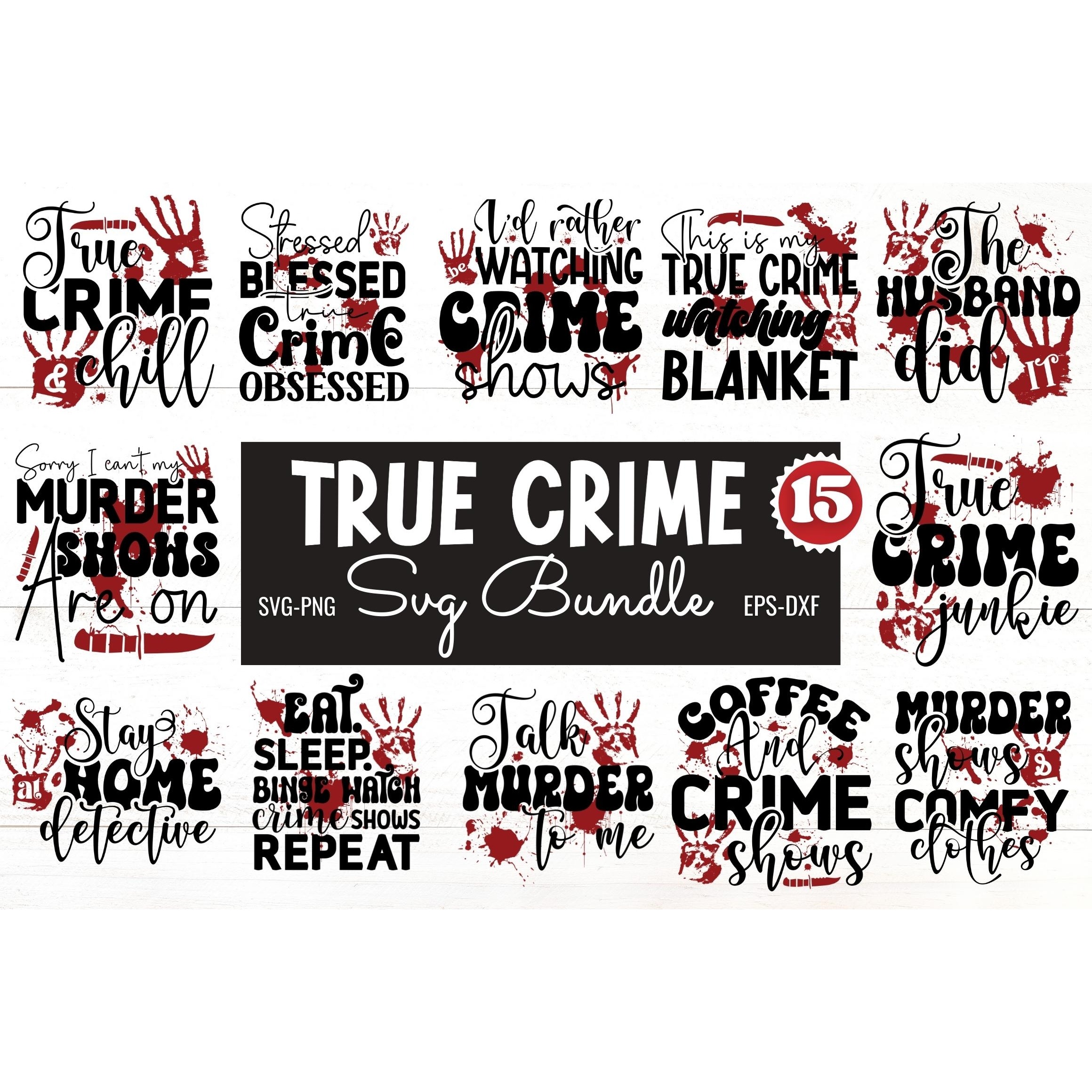 True Crime SVG Bundle 2