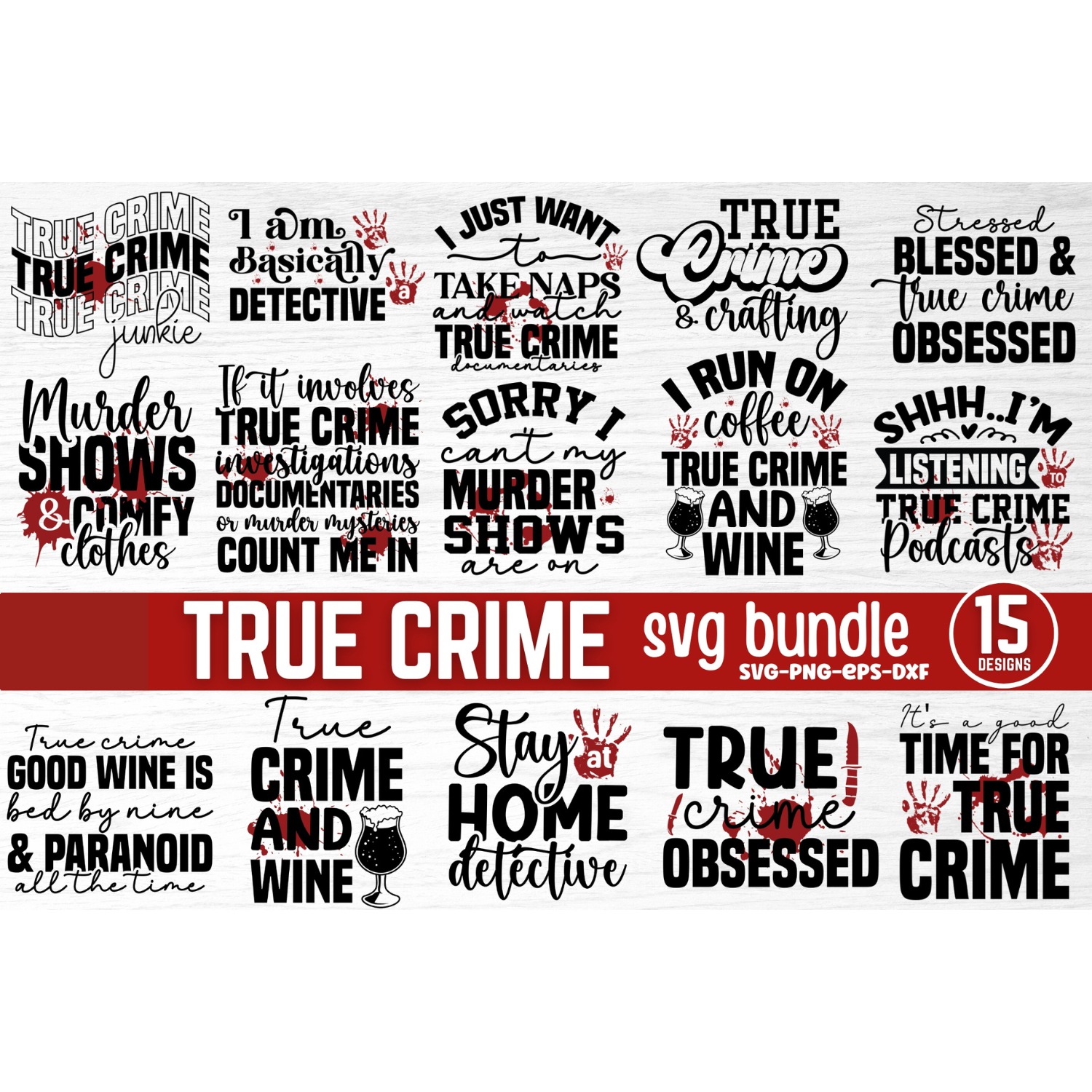 True Crime SVG Bundle (5)