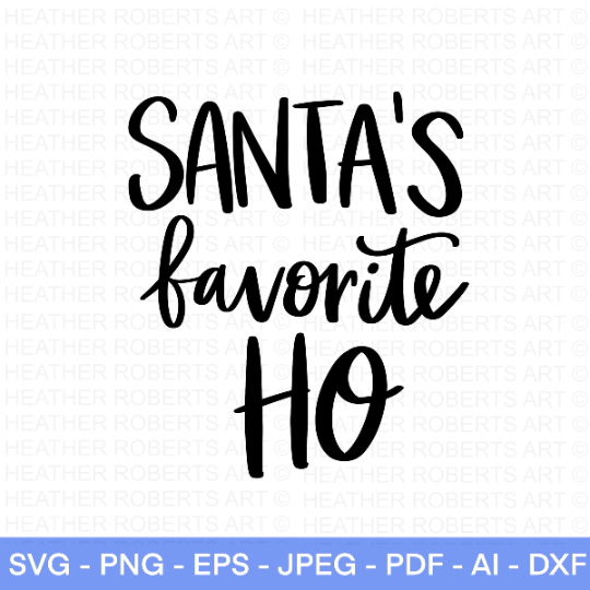 Santa’s Favorite Ho SVG 2