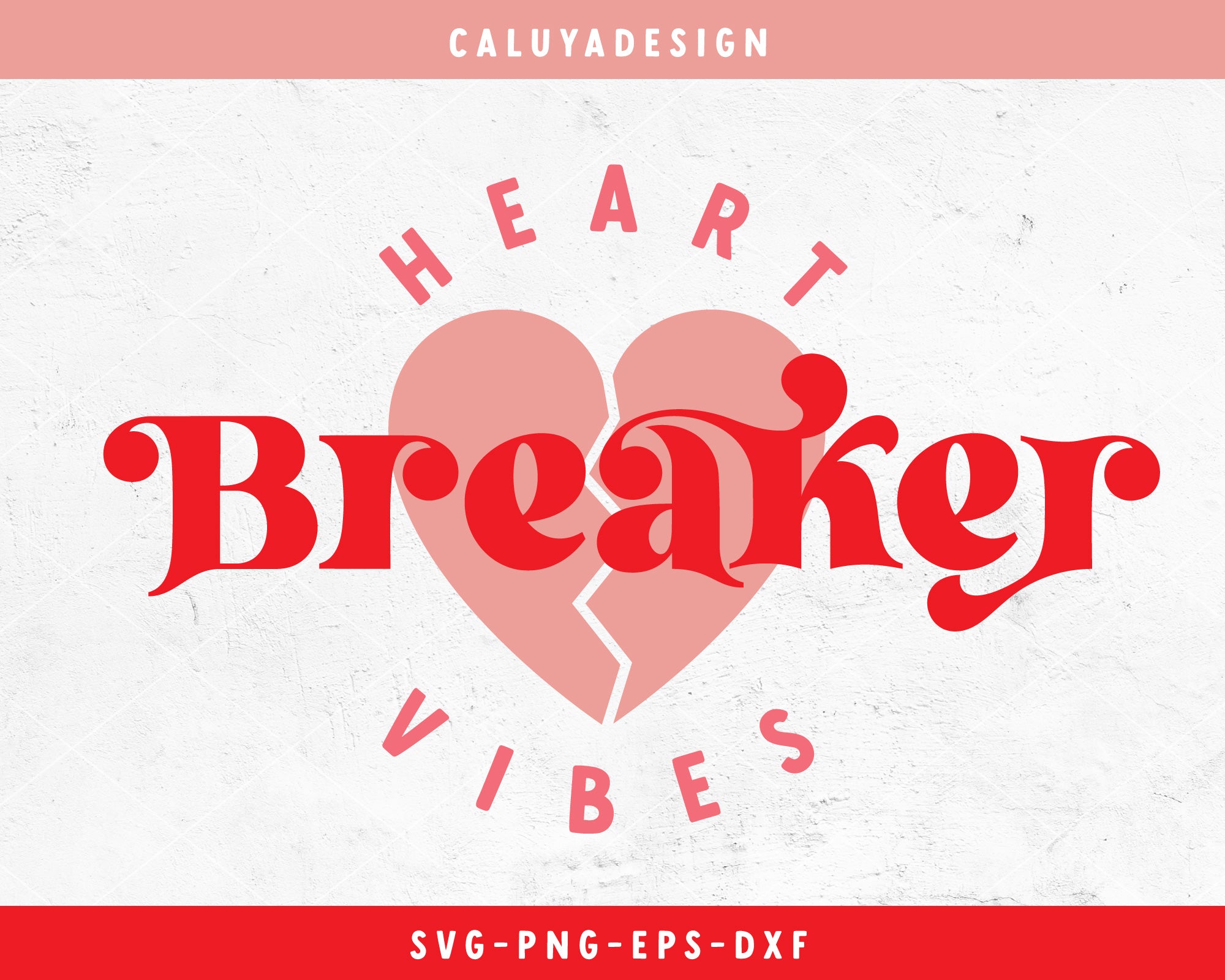 Heart Breaker Vibes SVG