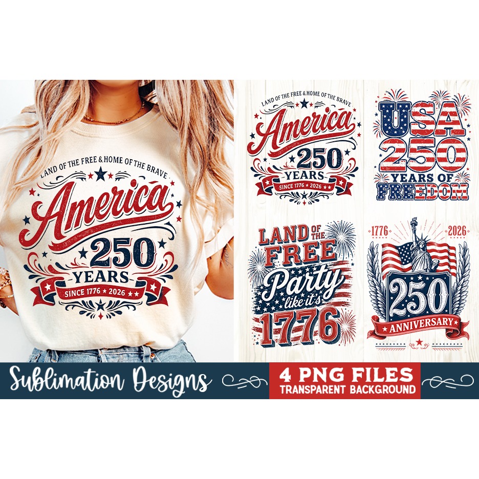 USA 250th Anniversary 4 PNG Sublimation, Patriotic 4th (2)