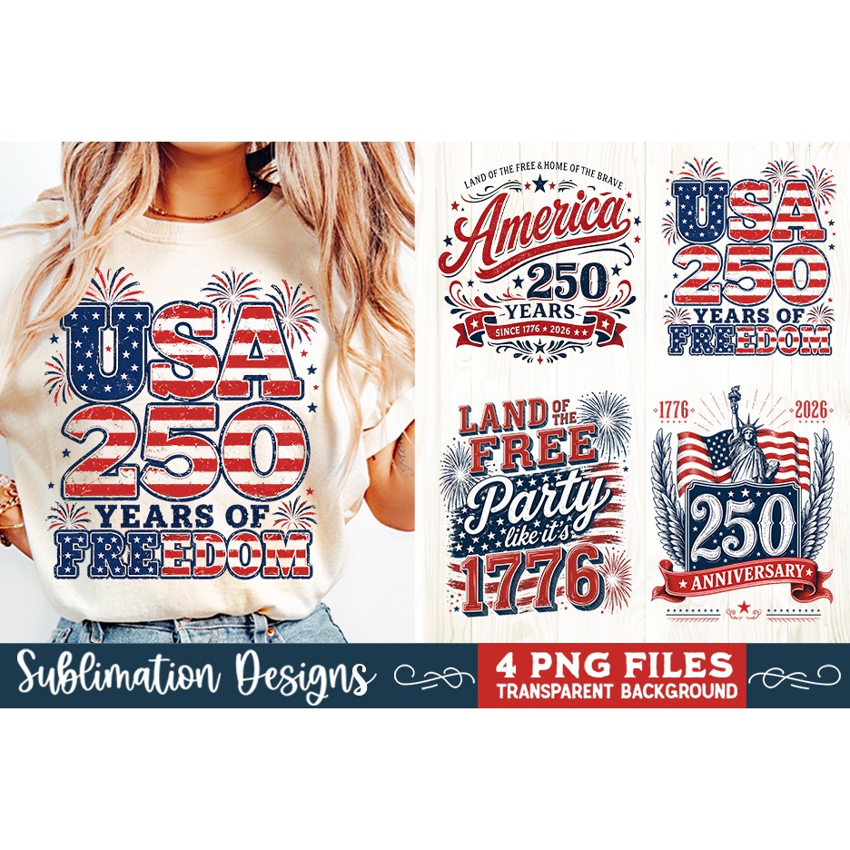 USA 250th Anniversary 4 PNG Sublimation, Patriotic 4th (2) 4