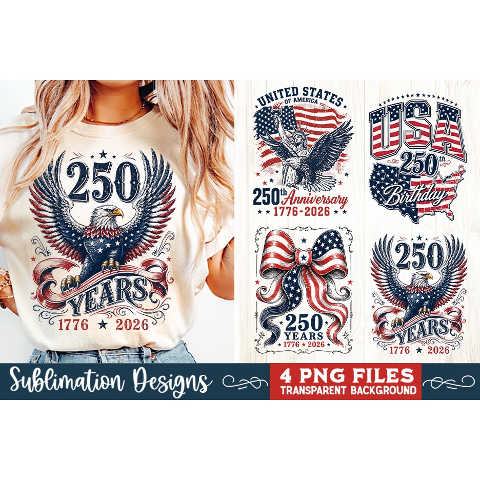 USA 250th Anniversary 4 PNG Sublimation, Patriotic 4th (3) 3